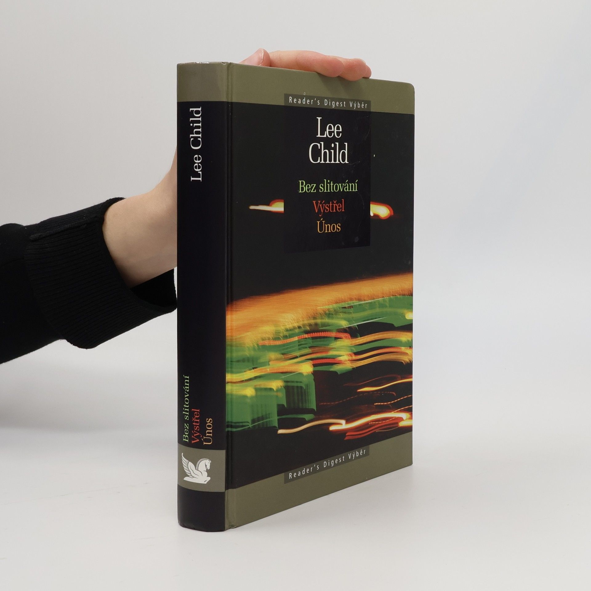 Lee Child Bez slitování. Výstřel. Únos