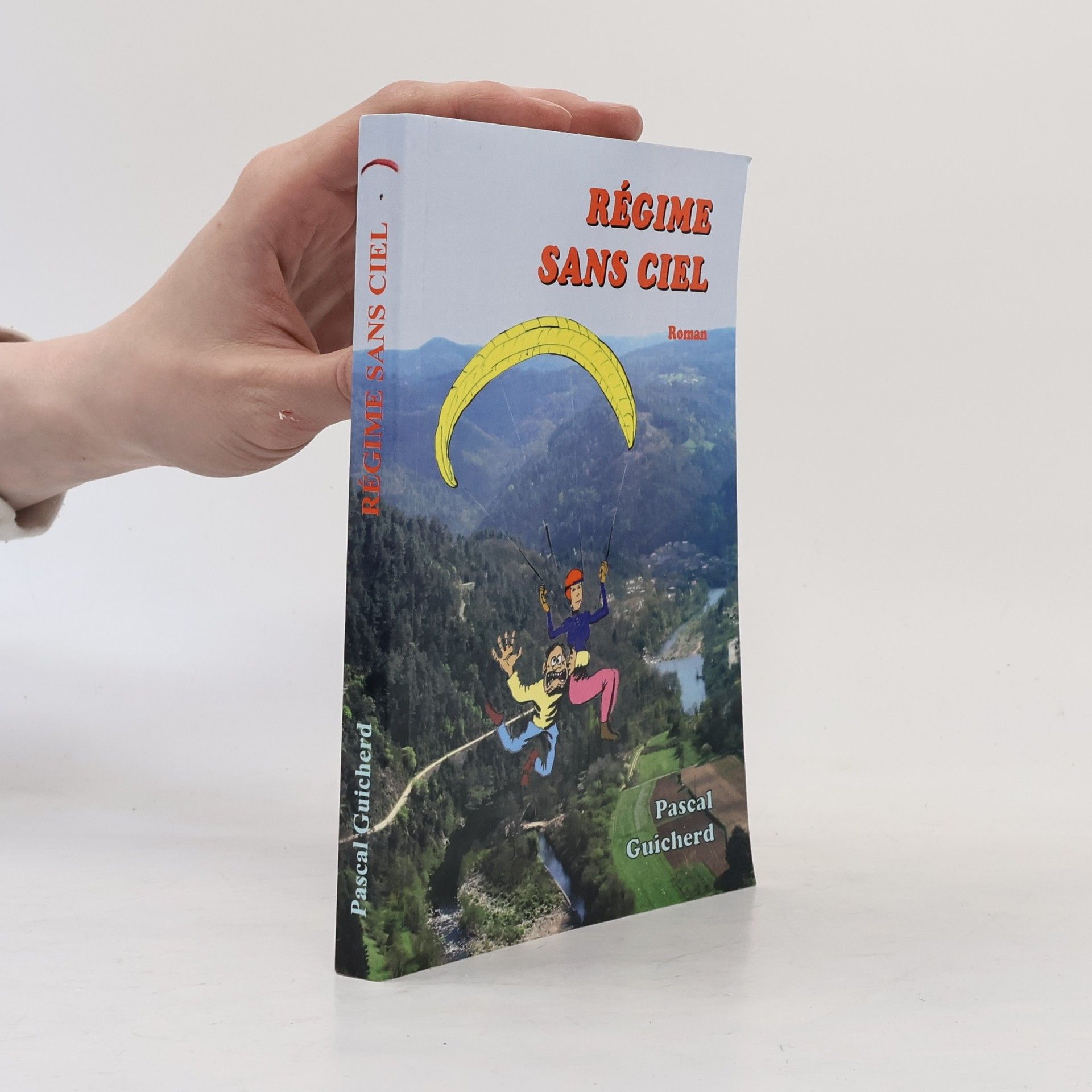 Pascal Guicherd Régime sans ciel