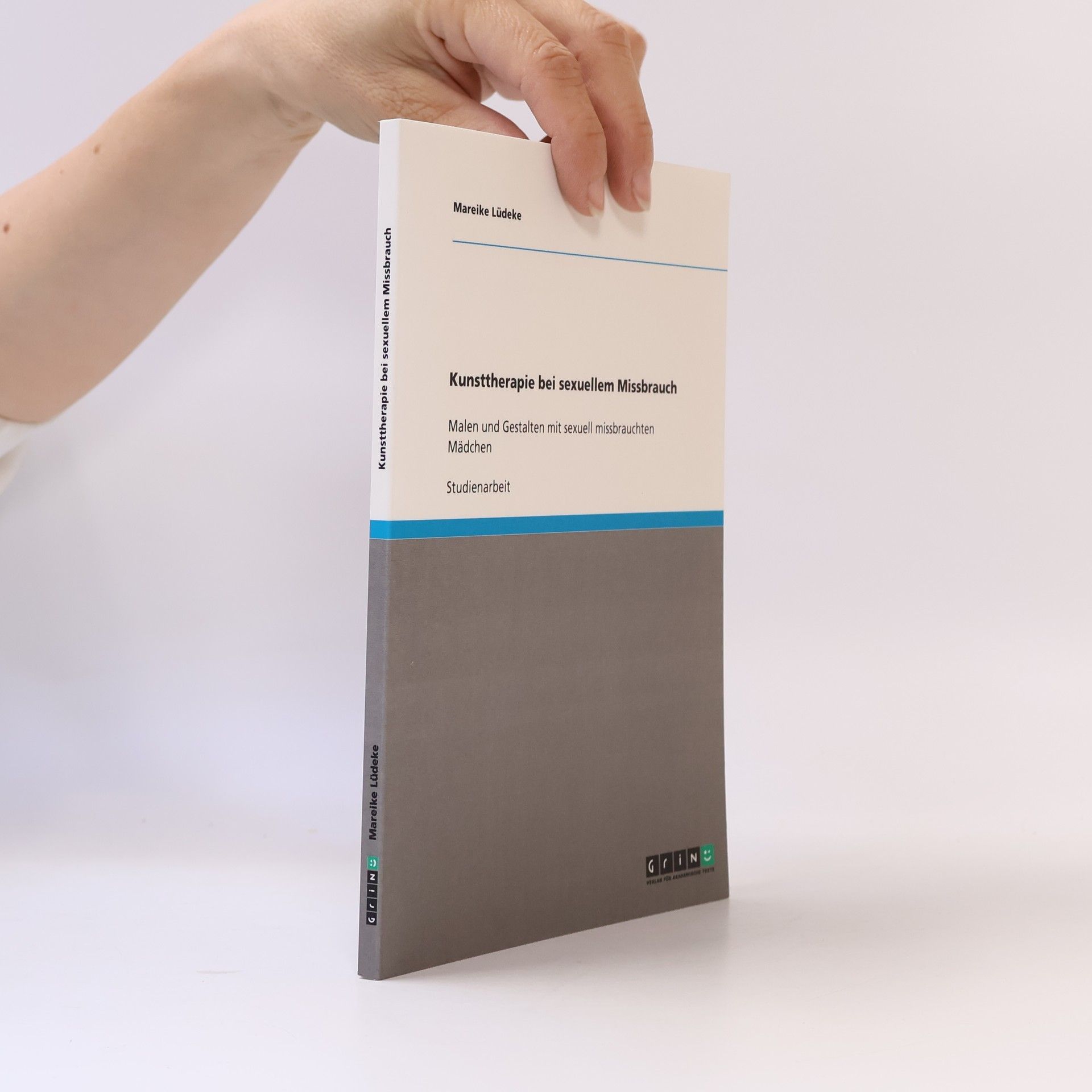Mareike Lüdeke Kunsttherapie bei sexuellem Missbrauch