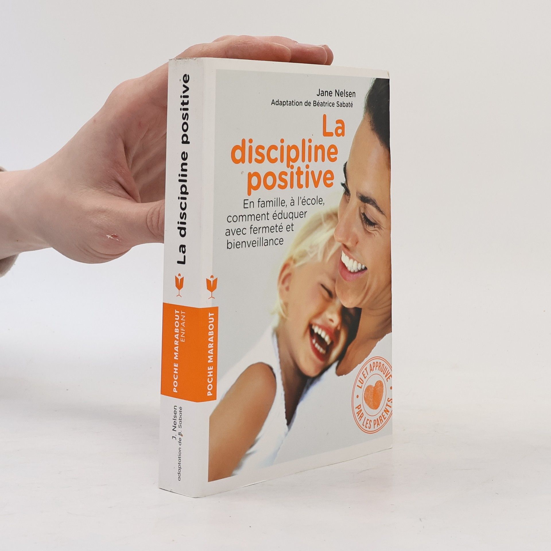 Jane Nelsen La Discipline positive