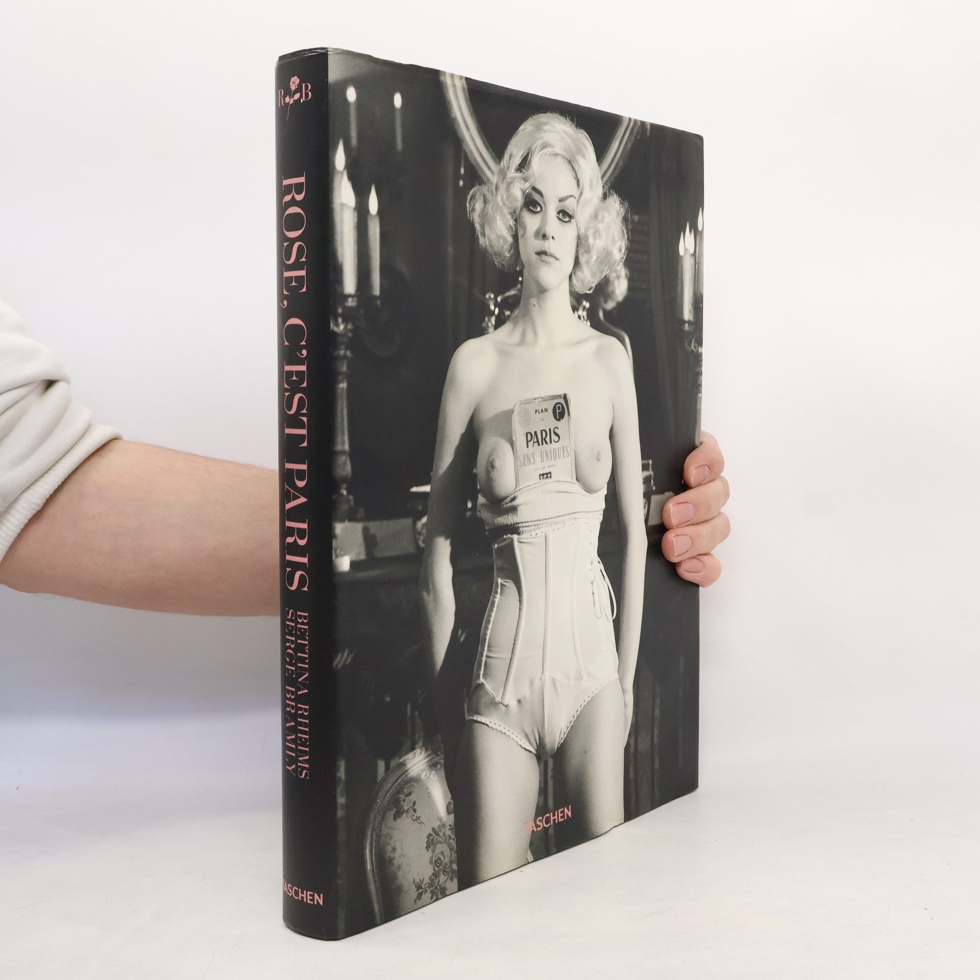 Bettina Rheims Rose c'est Paris