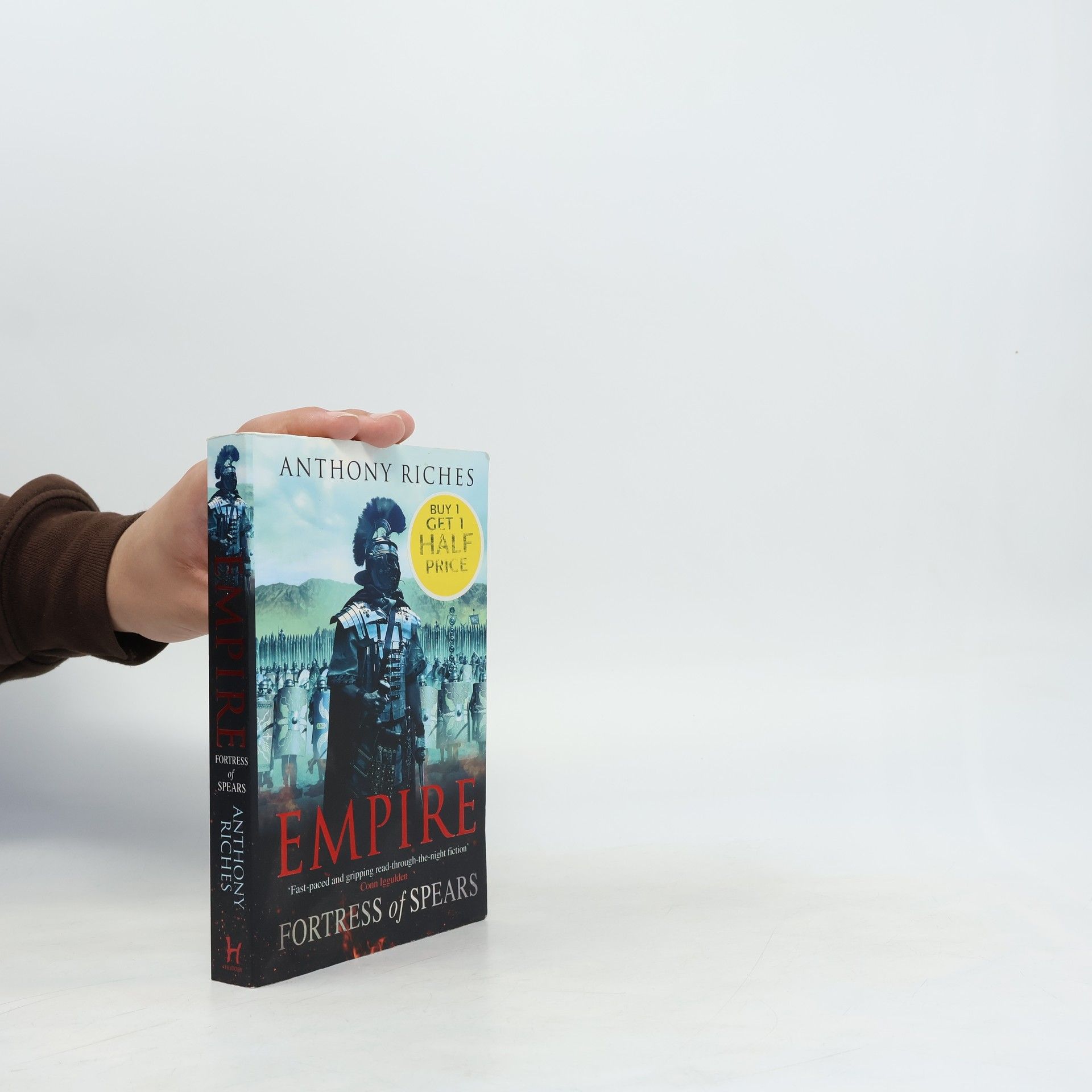 Anthony Riches Fortress of Spears: Empire III