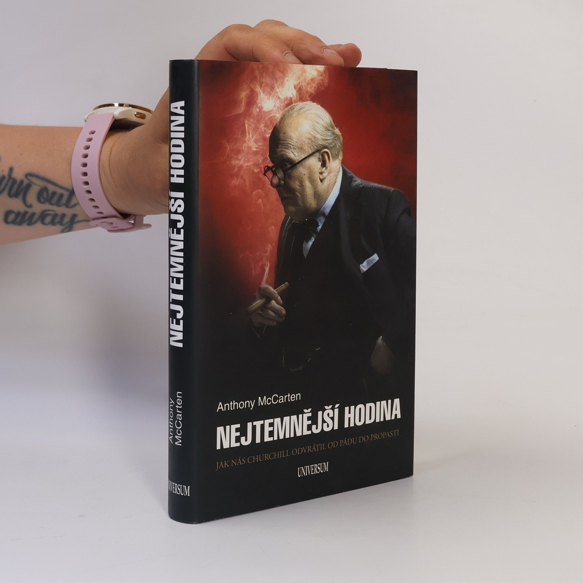 Anthony McCarten Nejtemnější hodina. Jak nás Churchill odvrátil od pádu do propasti