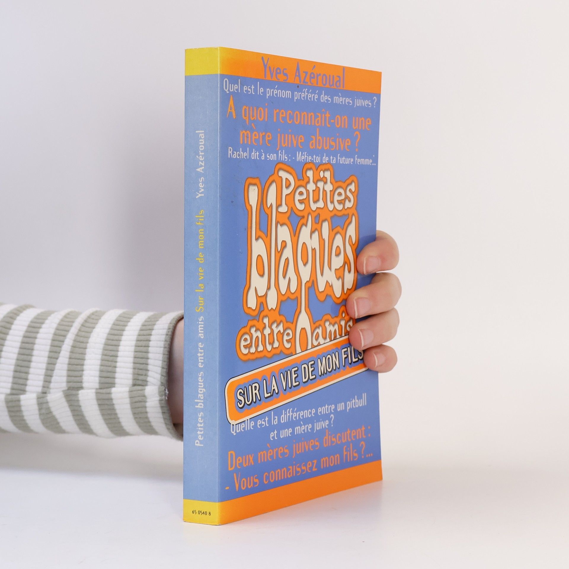 Yves Azéroual Petites blagues entre amis