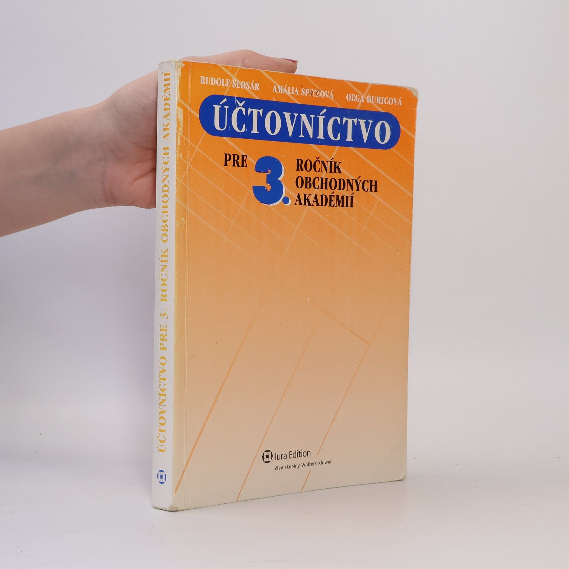 Rudolf Šlosár Účtovníctvo pre 3. ročník obchodných akadémií