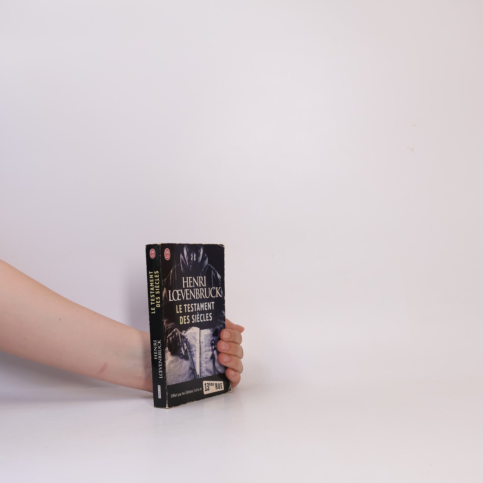 Henri Loevenbruck Le Testament des Siècles