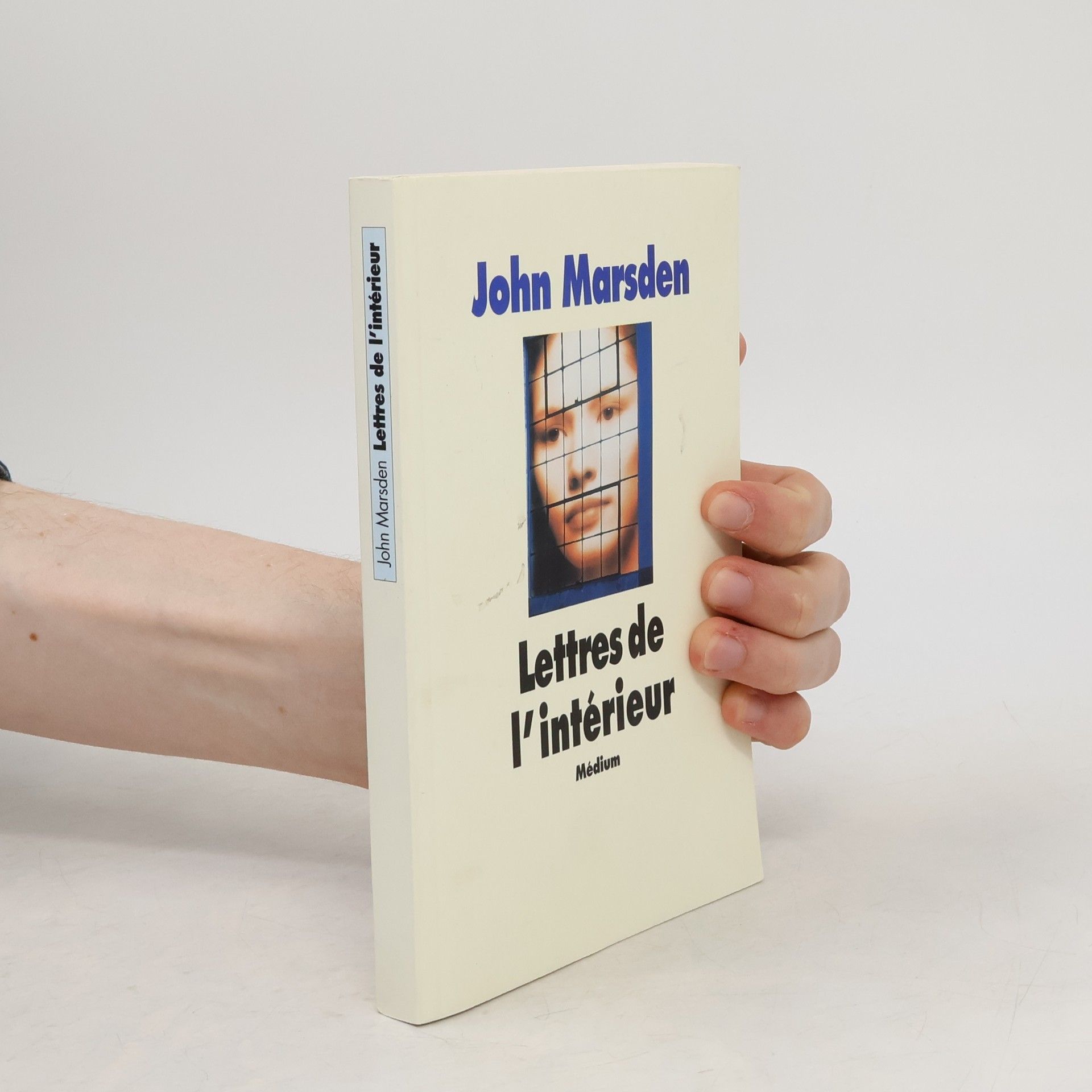 John Marsden Lettres de l'intérieur