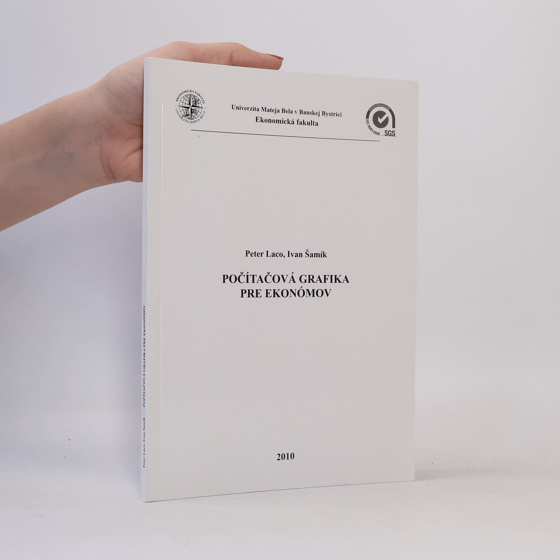 Ivan Šamík Počítačová grafika pre ekonómov