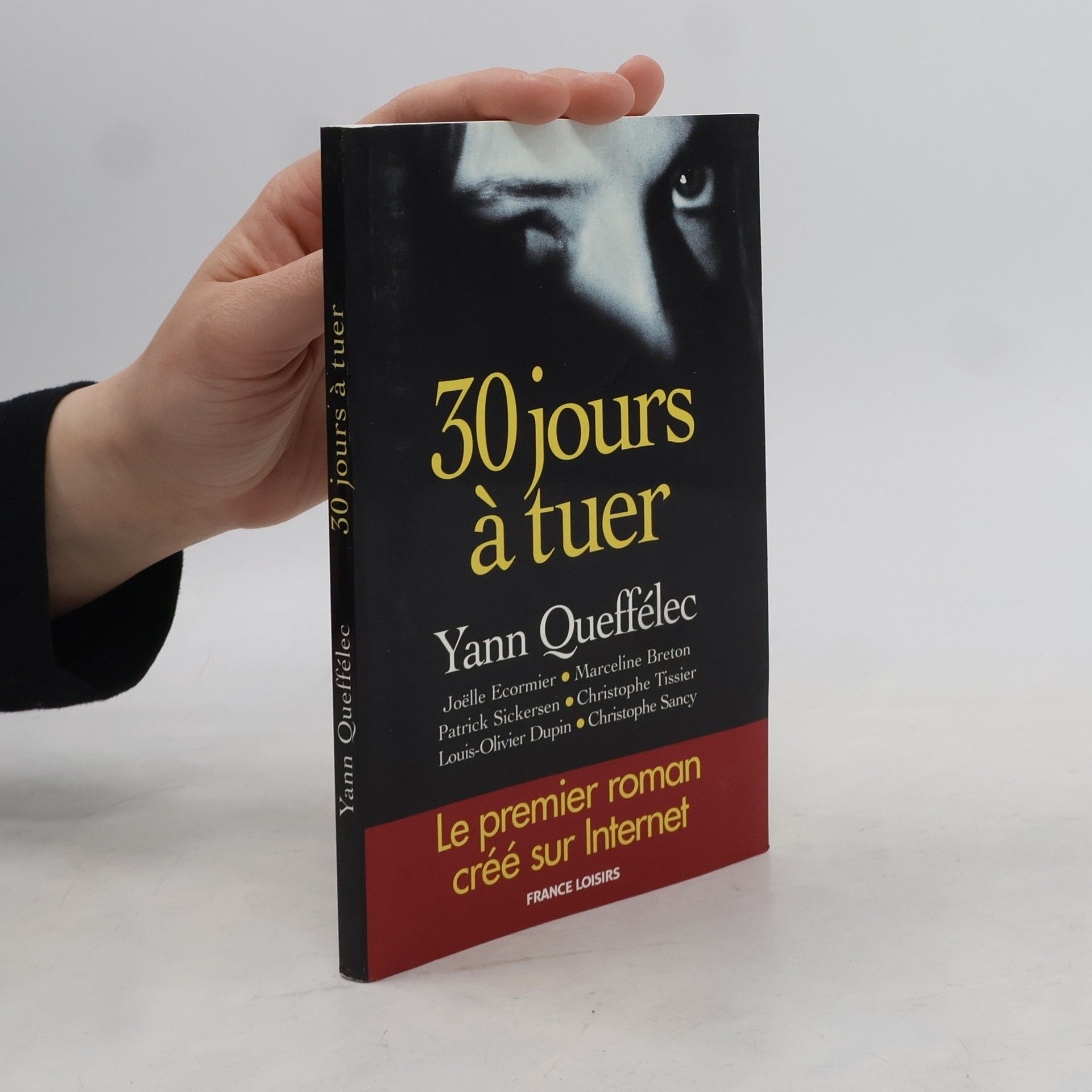 Yann Queffélec 30 jours à tuer