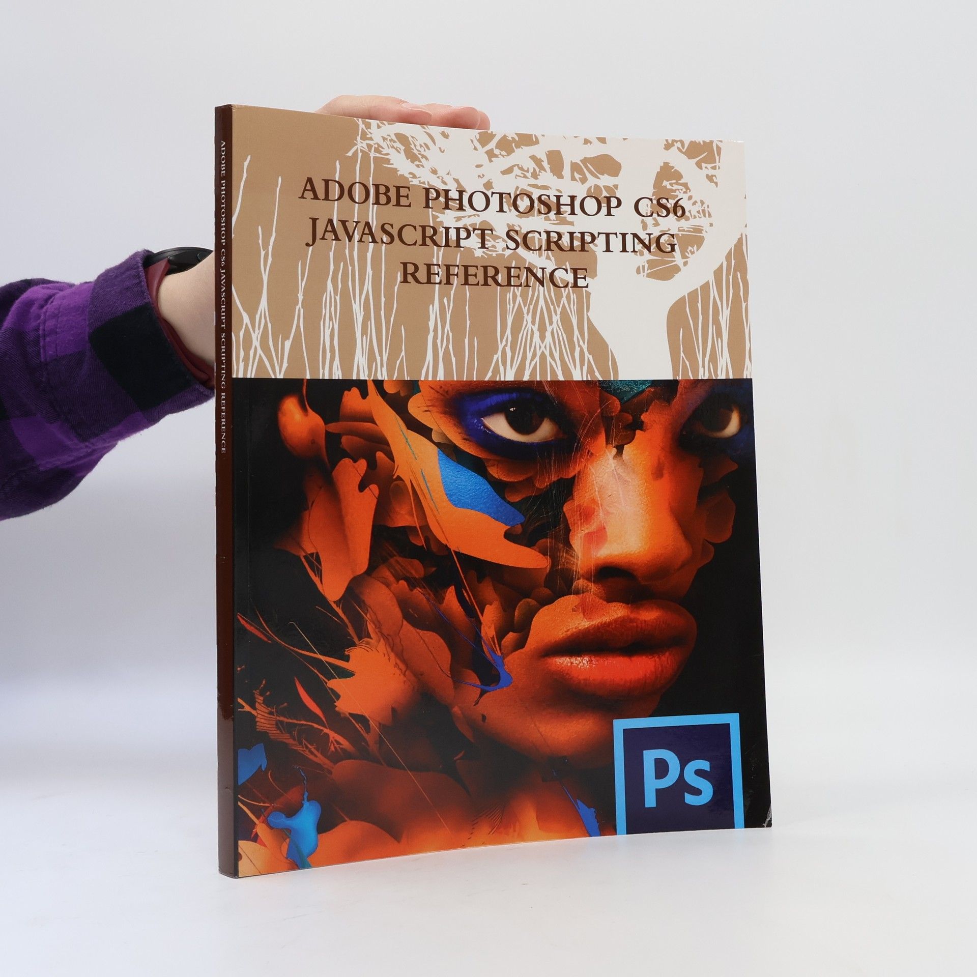 Kolektív autorov Adobe Photoshop CS6. Javascript Scripting Reference