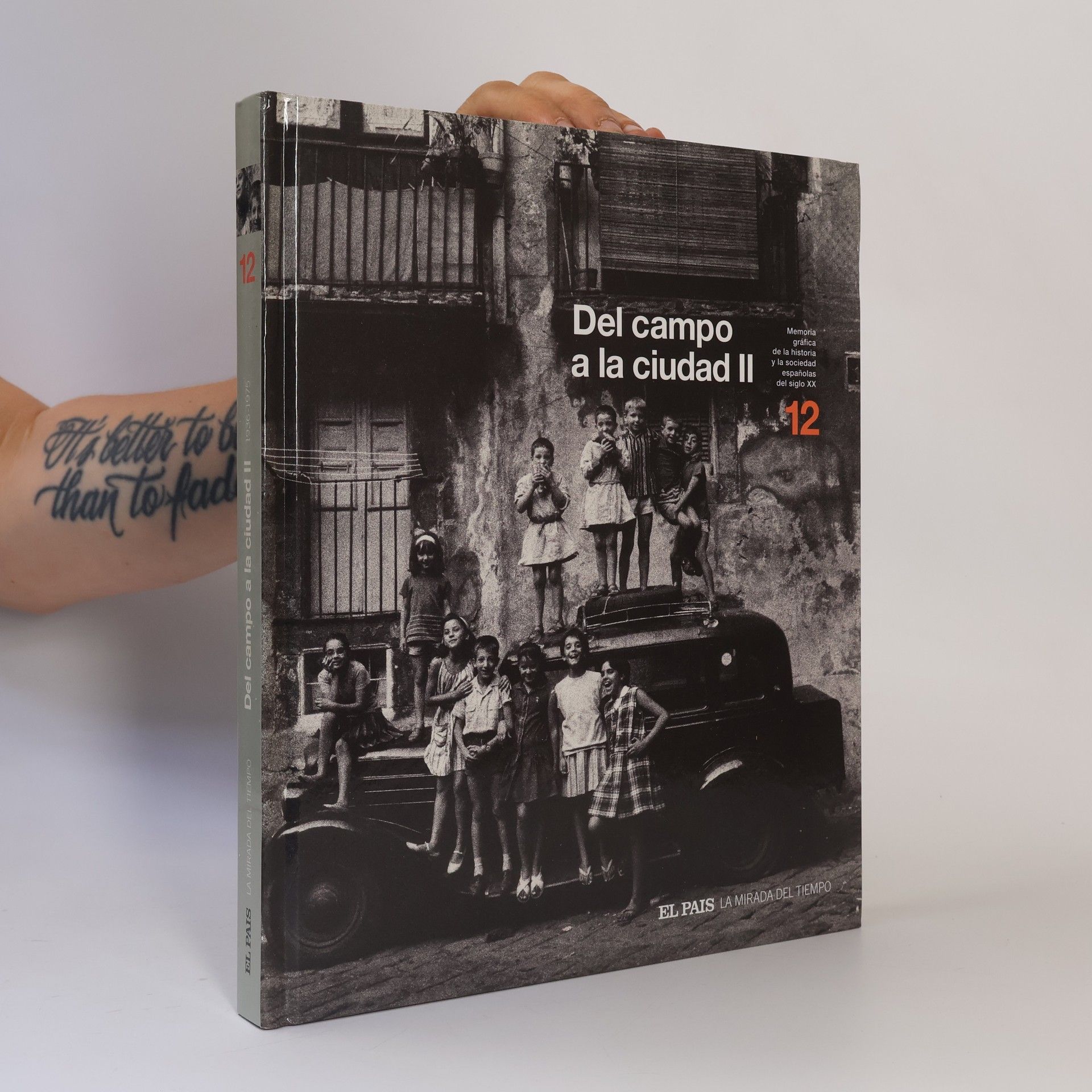 Juan José Millás Memoria gráfica de la historia y la sociedad españolas del siglo XX, 12