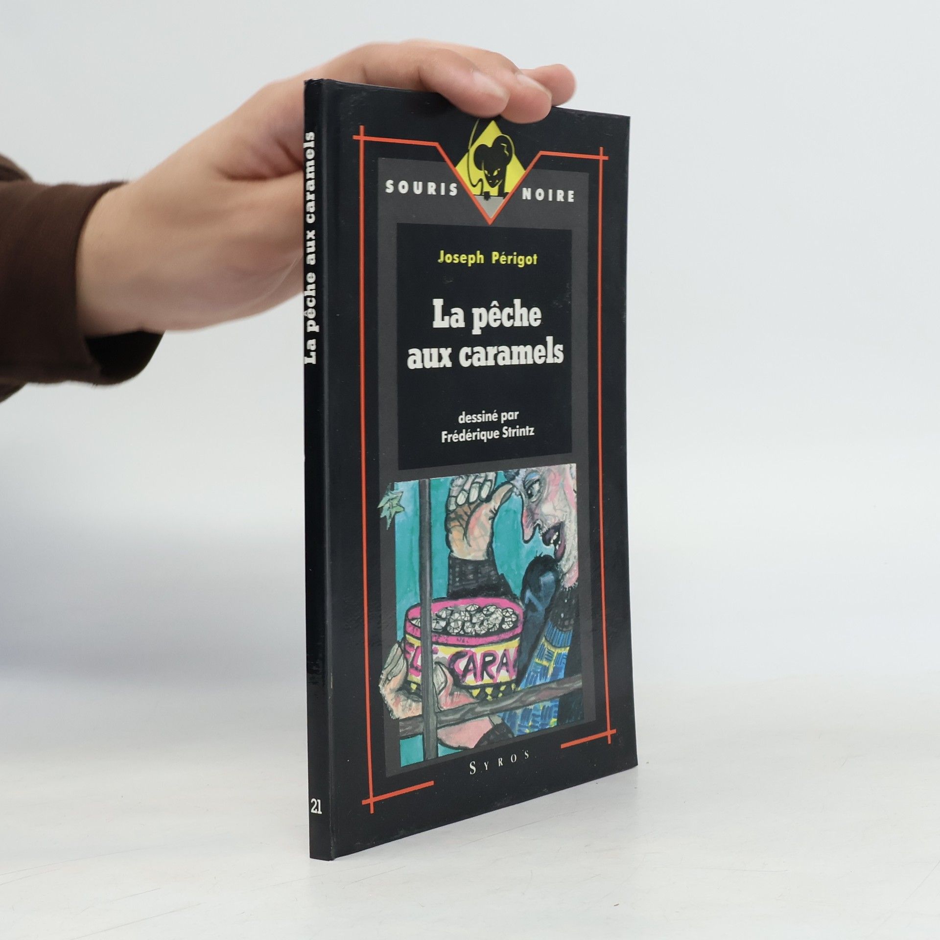 Joseph Périgot Souris Noire - 21: La pêche aux caramels