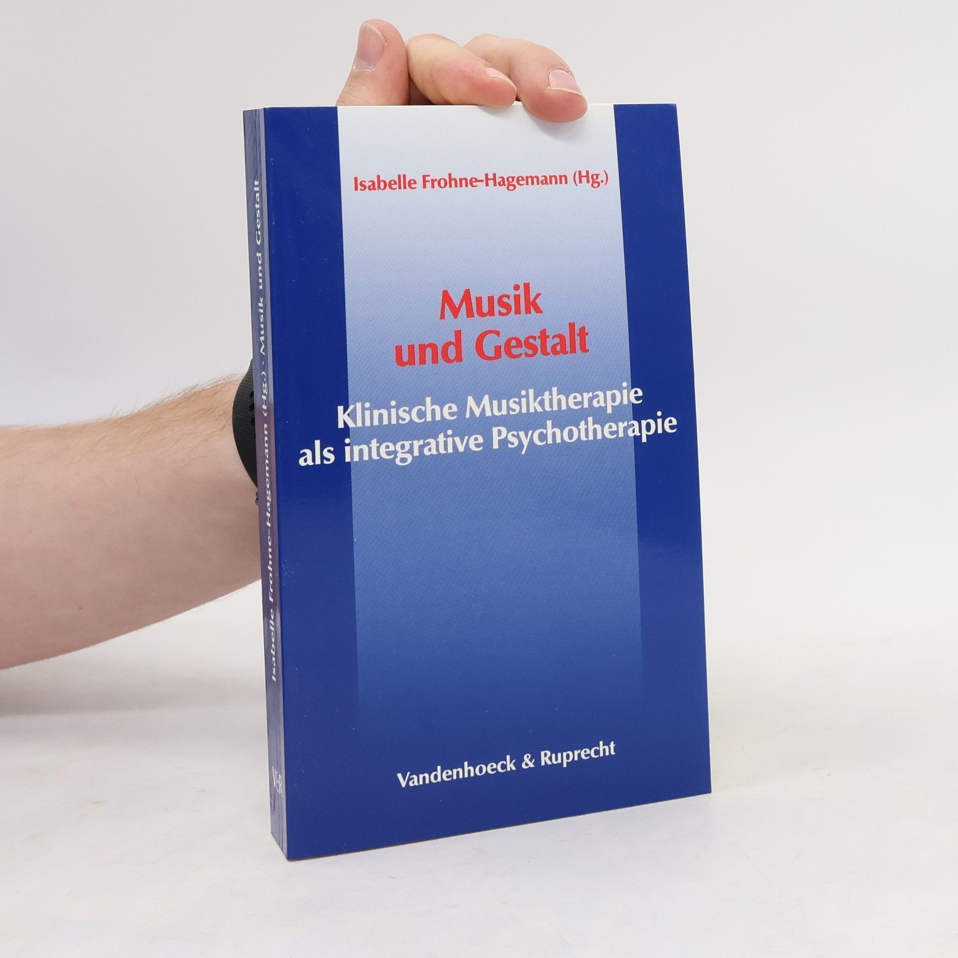 Isabelle Frohne-Hagemann Veröffentlichungen zur Liturgik, Hymnologie und Kirchenmusikforschung: Musik und Gestalt