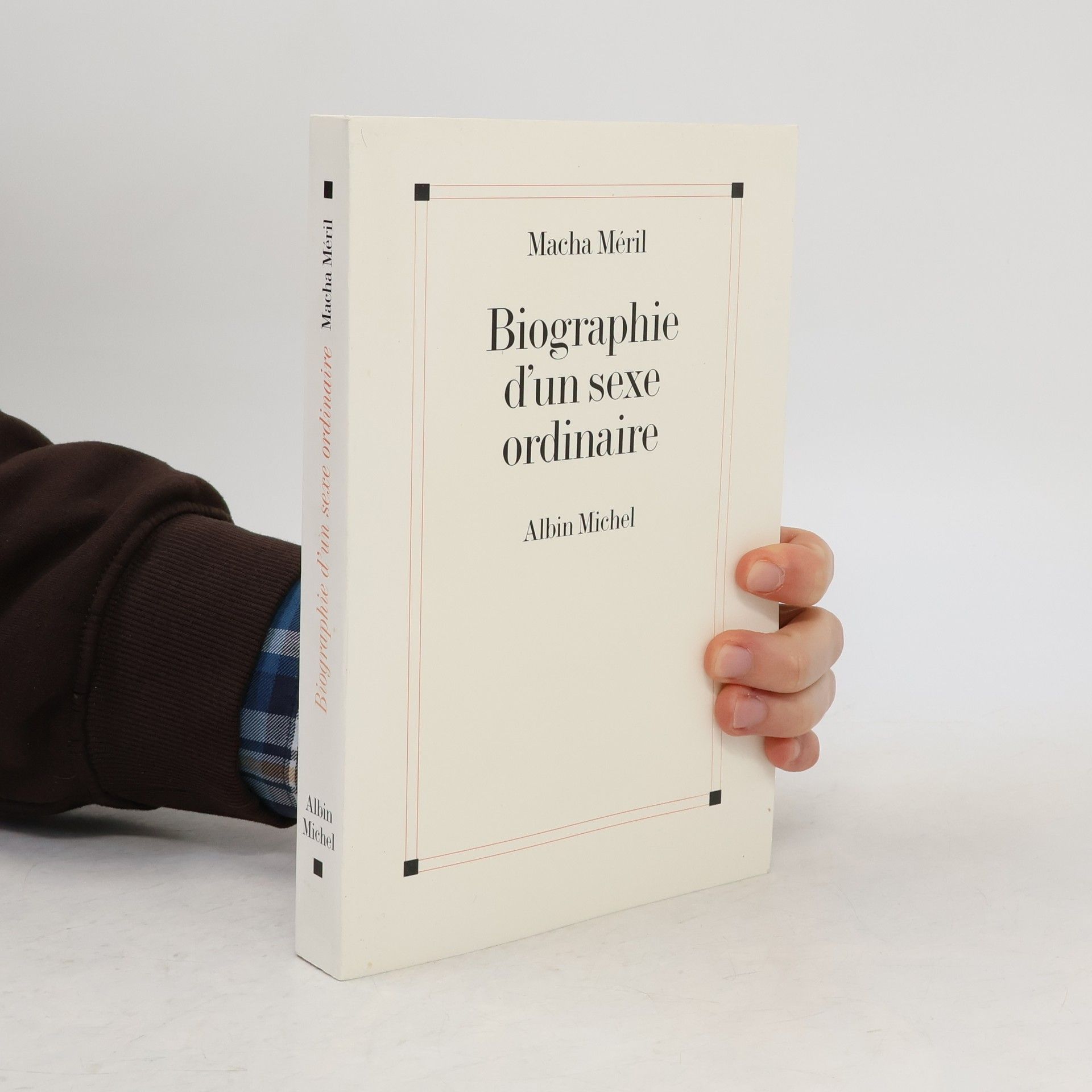 Macha Méril Biographie d'un sexe ordinaire