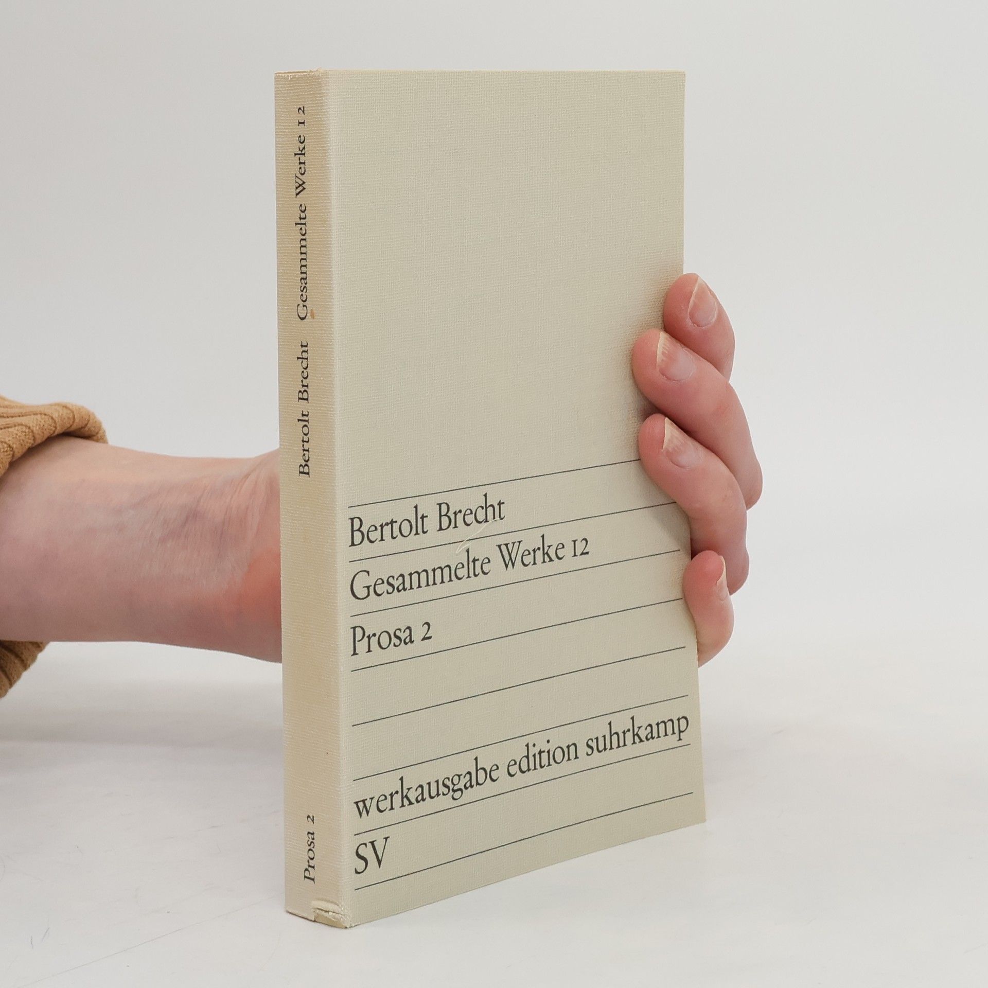 Bertolt Brecht Gesammelte Werke 12. Prosa 2