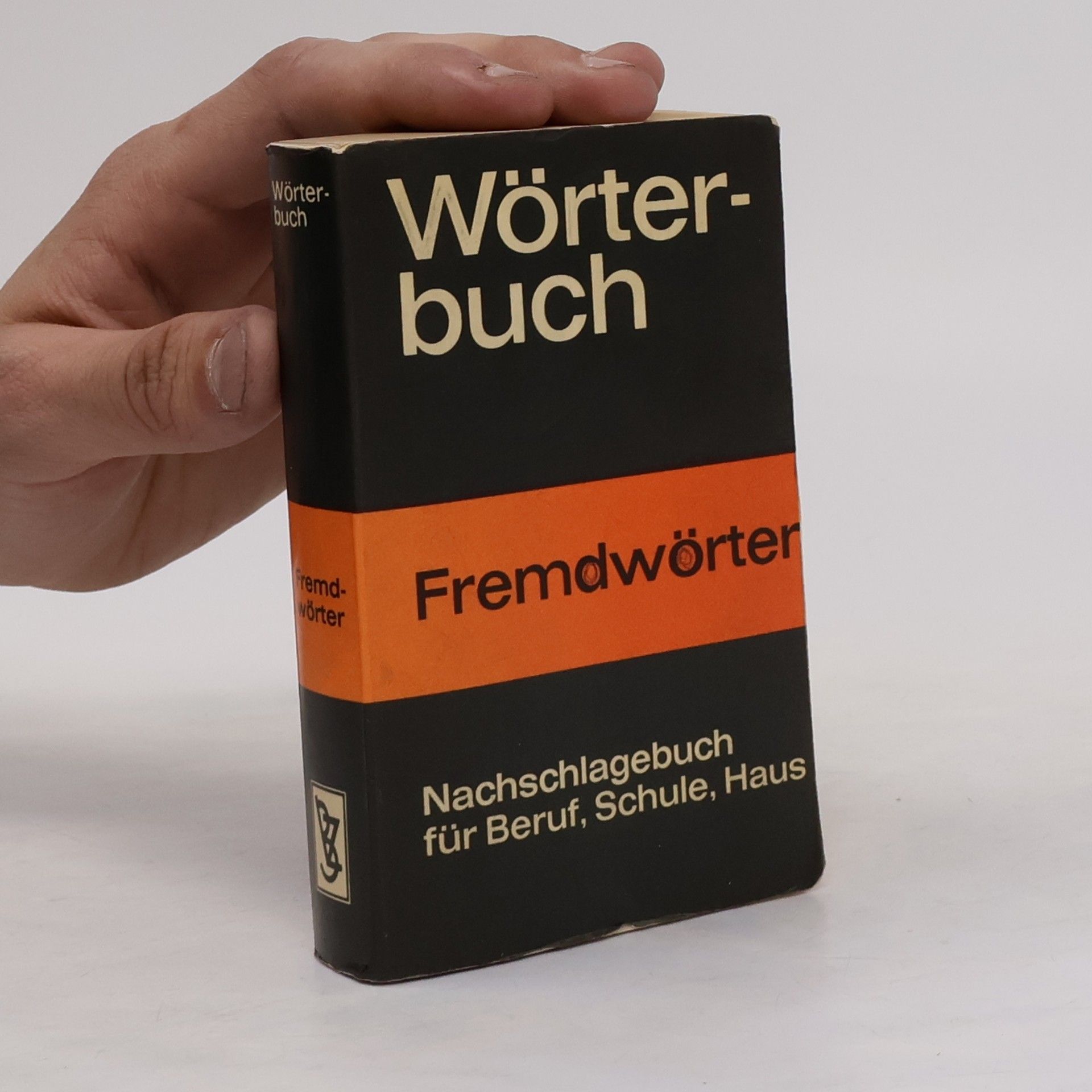 Autorenkollektiv Wörterbuch. Fremdwörter