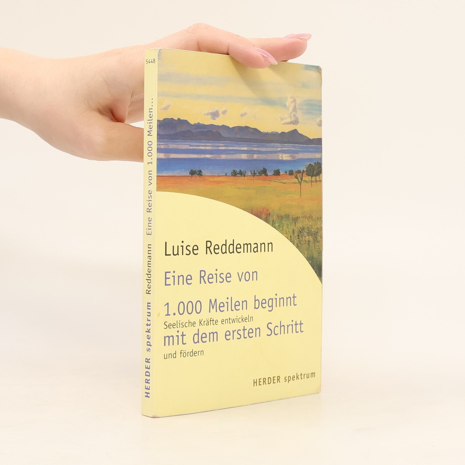 Luise Reddemann Eine Reise von 1000 Meilen beginnt mit dem ersten Schritt