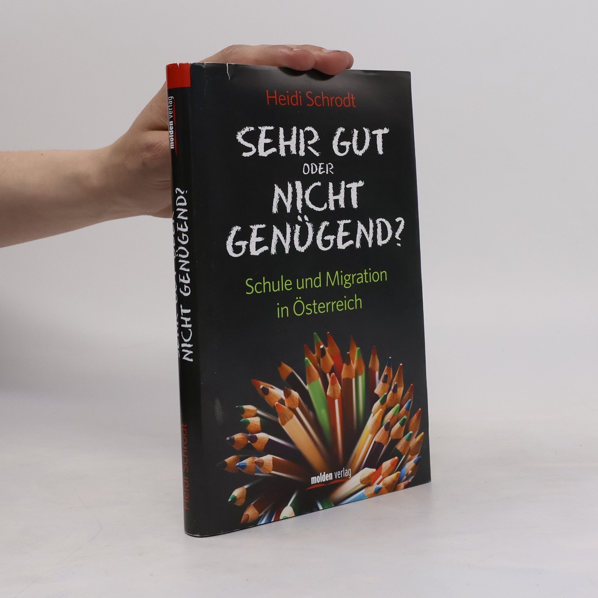 Heidi Schrodt Sehr gut oder nicht genügend?