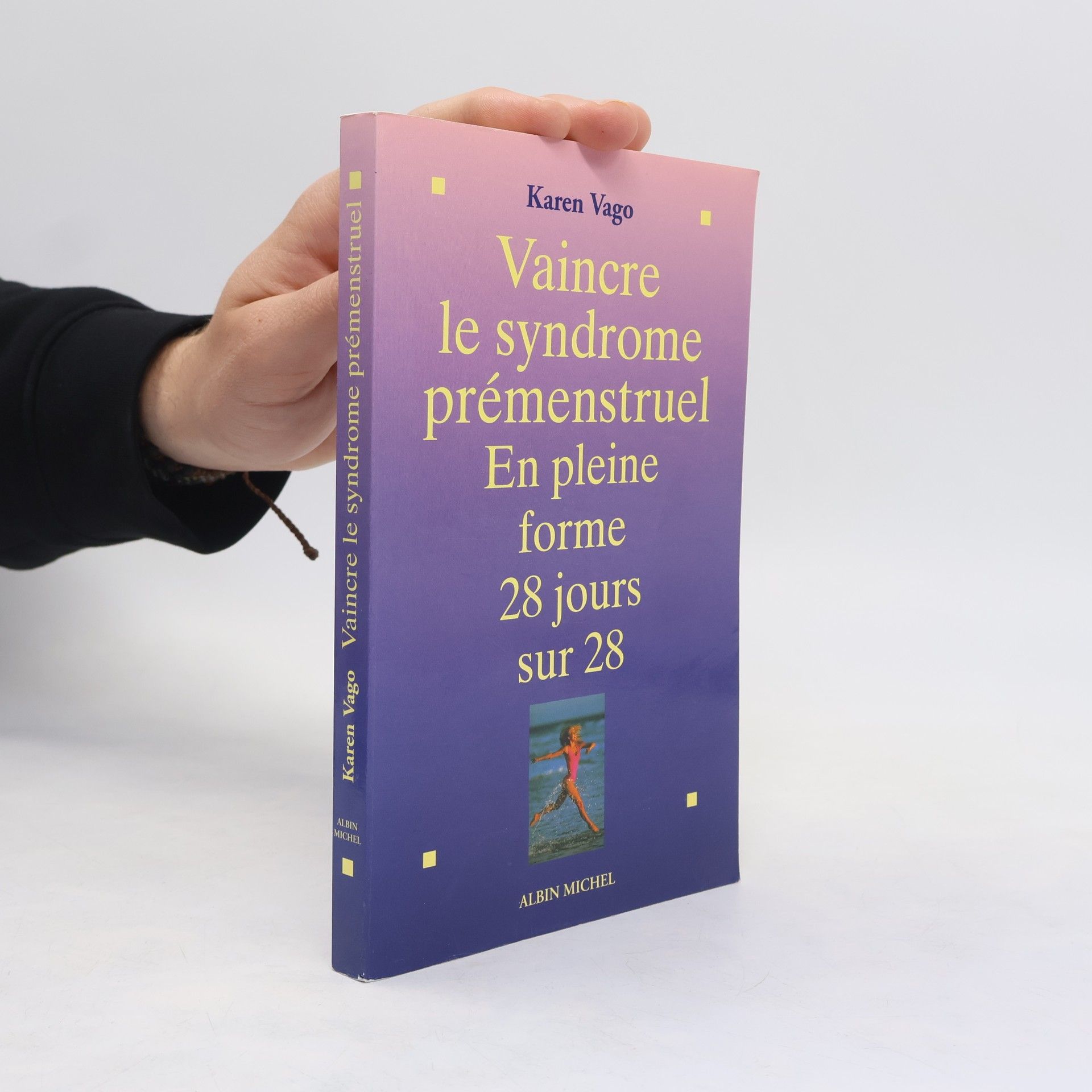Karen Vago Sante: Vaincre le syndrome prémenstruel