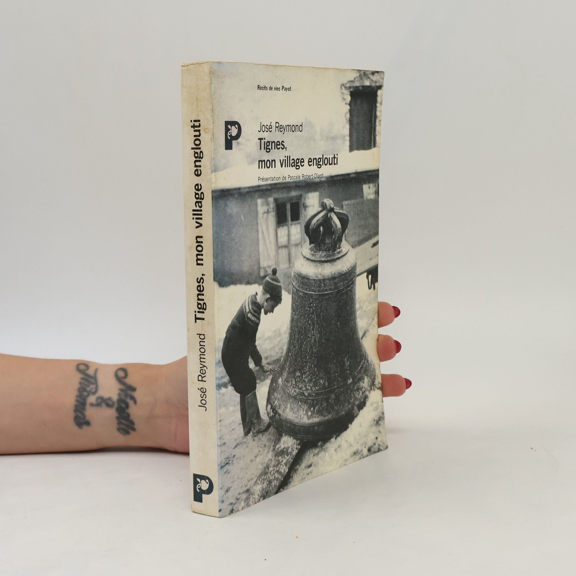 Tignes, mon village englouti