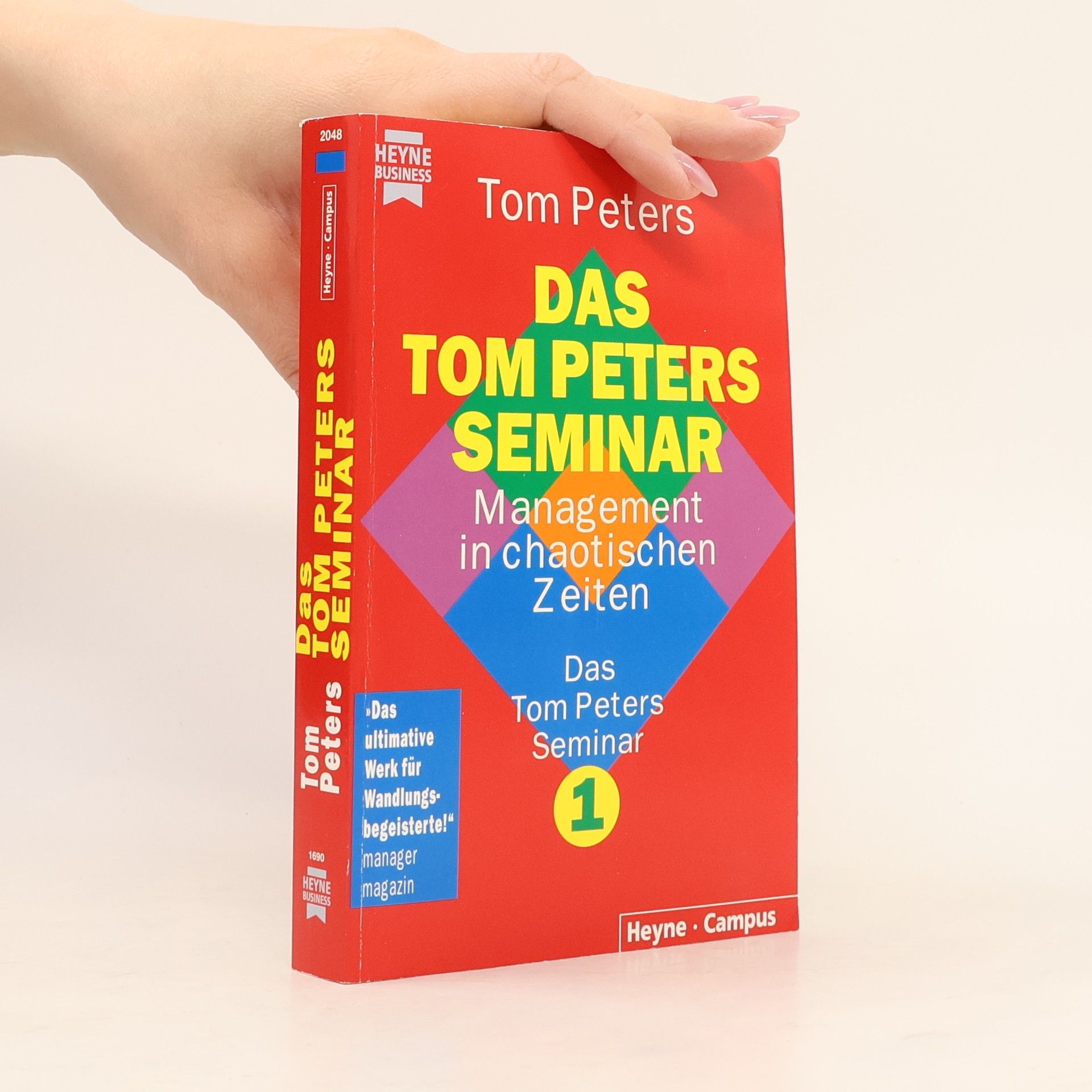 Thomas J. Peters Das Tom-Peters-Seminar