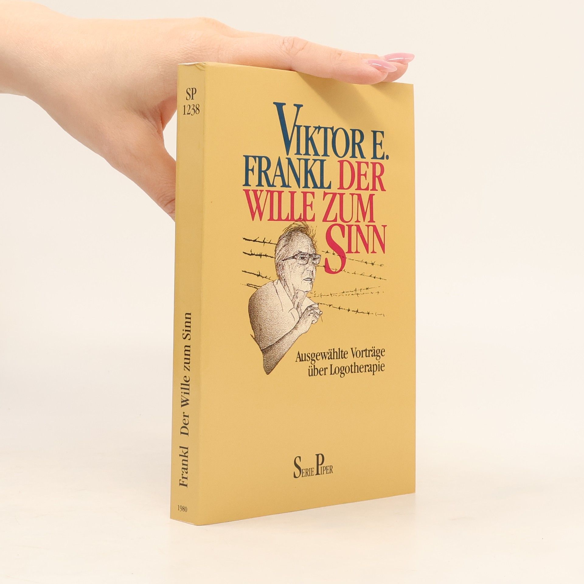 Viktor Emil Frankl Der Wille zum Sinn