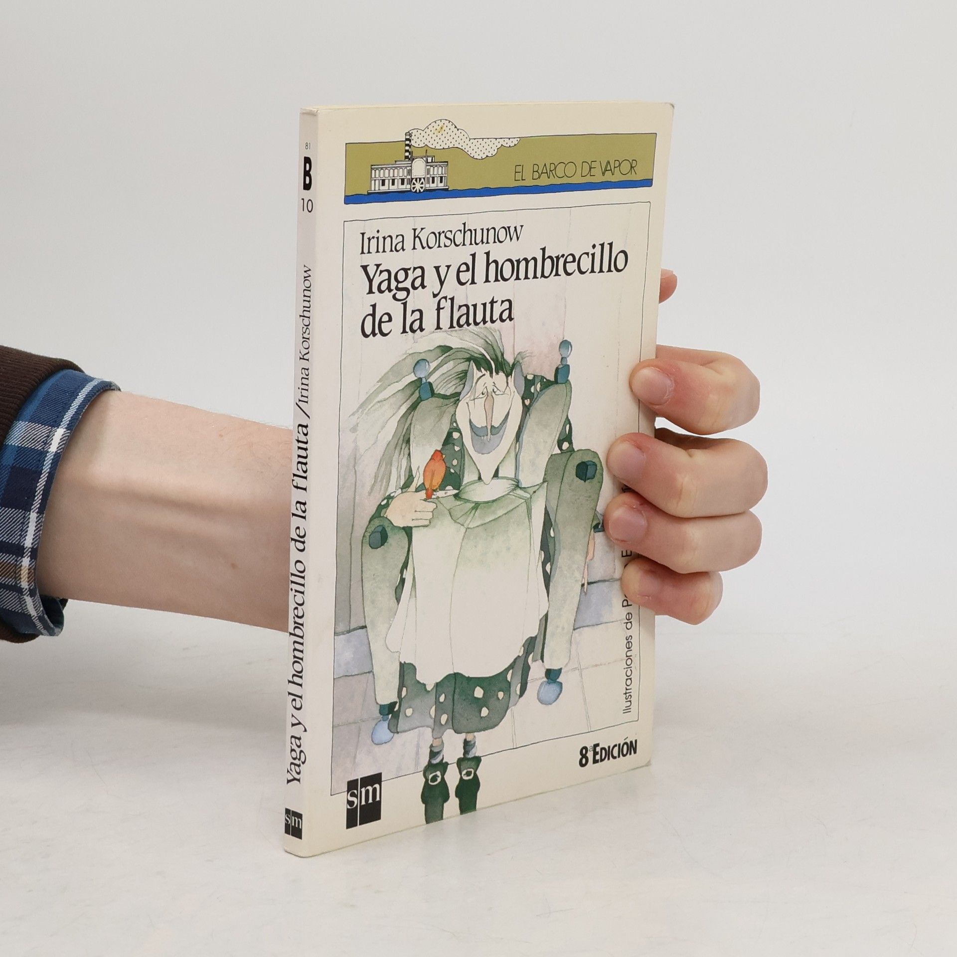 Irina Korschunow Yaga y el hombrecillo de la flauta