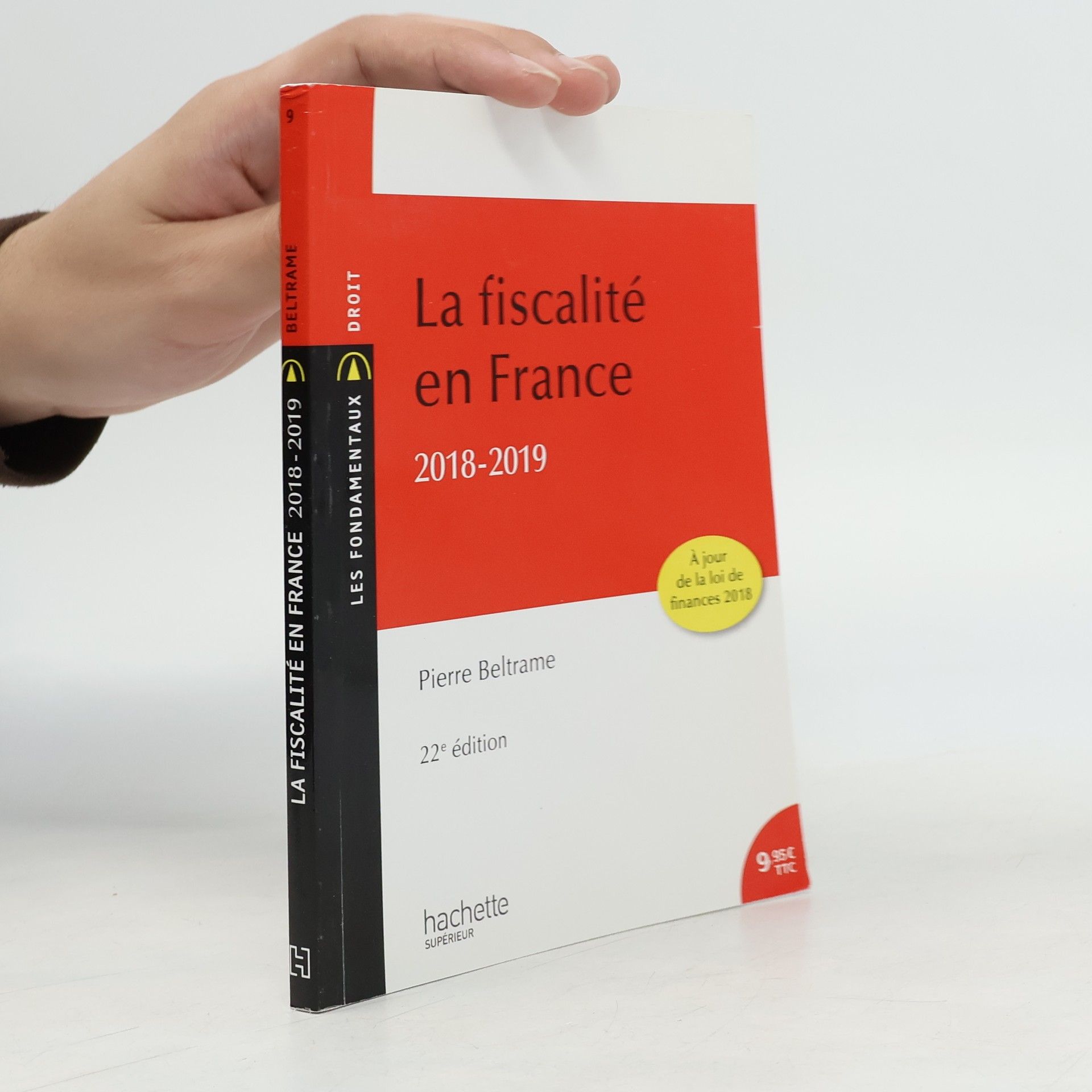 Pierre Beltrame Les Fondamentaux: La fiscalité en France 2018-2019
