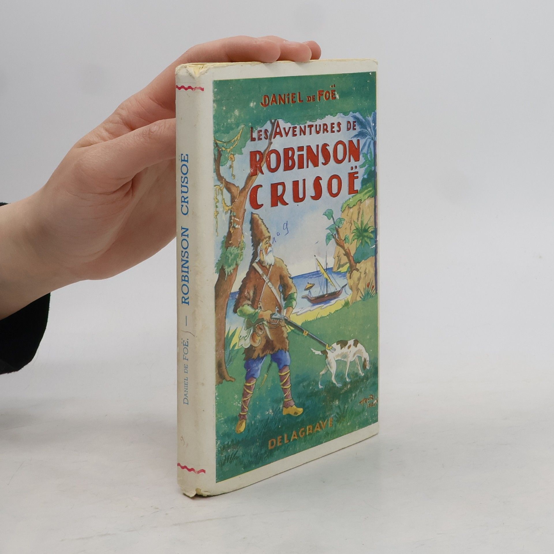 Daniel Defoe Les Aventures de Robinson Crusoé