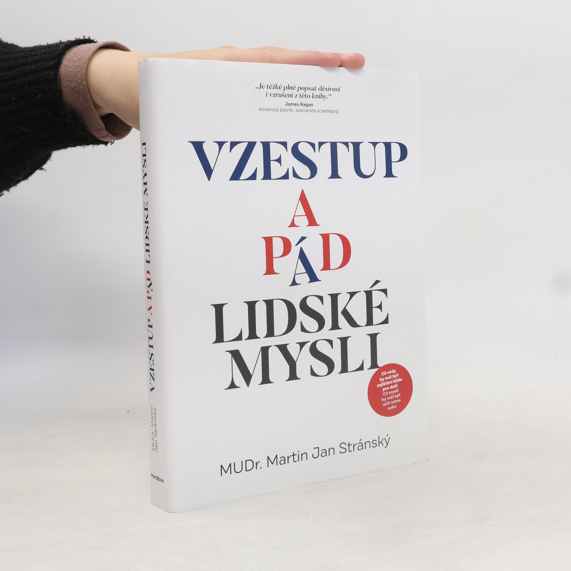 Vzestup a pád lidské mysli