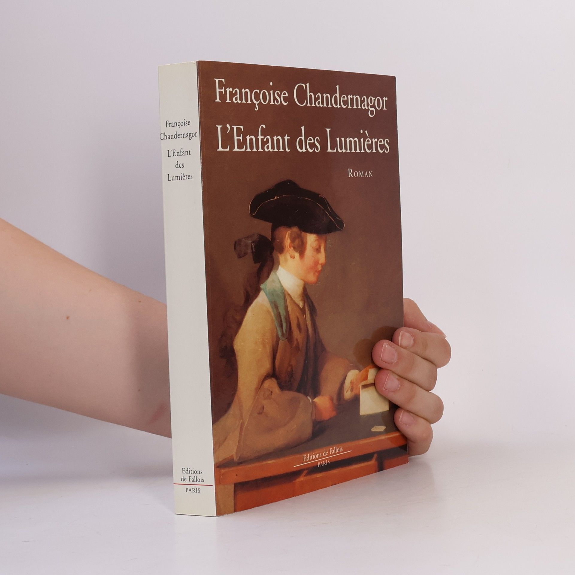 Françoise Chandernagor L'enfant des Lumières