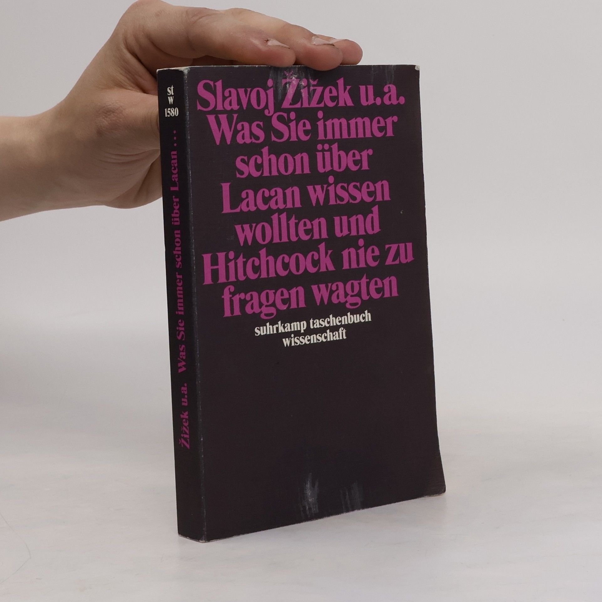 Slavoj Žižek Was Sie immer schon über Lacan wissen wollten und Hitchcock nie zu fragen wagten