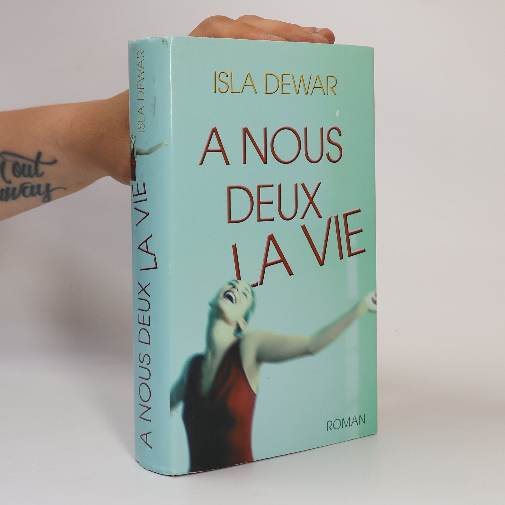 Isla Dewar A nous deux la vie