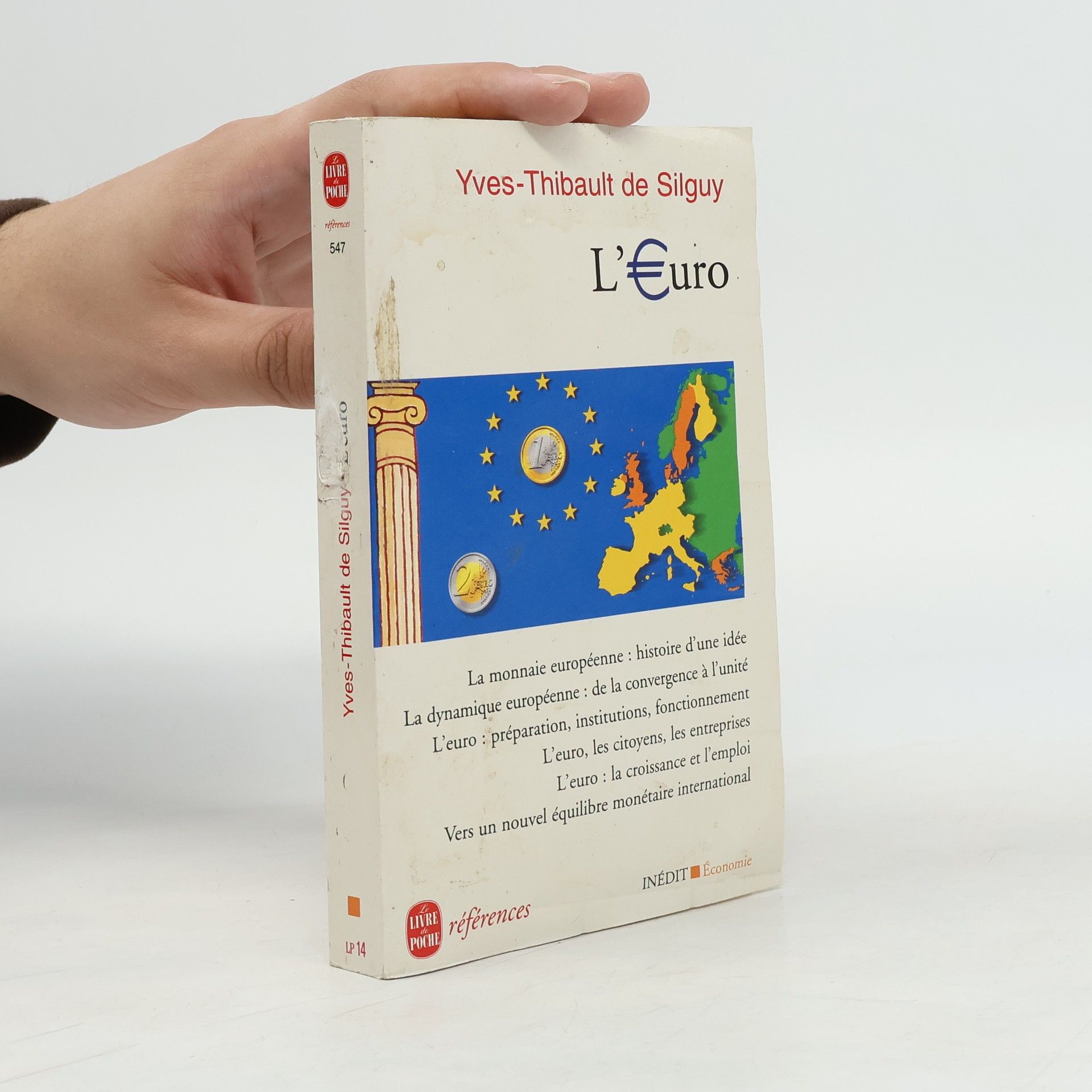 Yves-Thibault de Silguy Livre de Poche références: L'euro