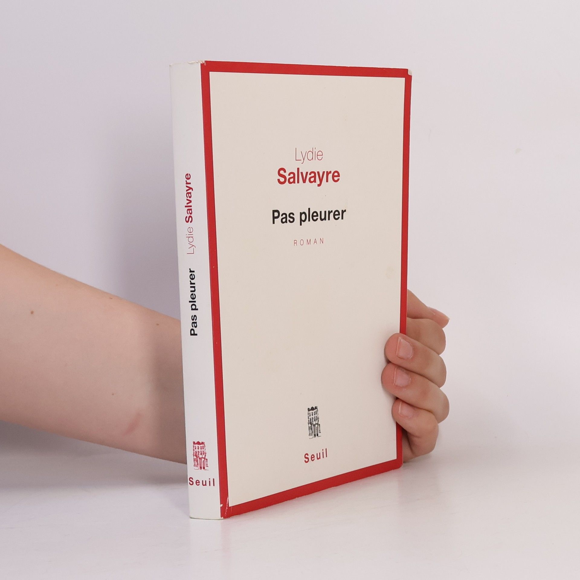 Lydie Salvayre Pas pleurer