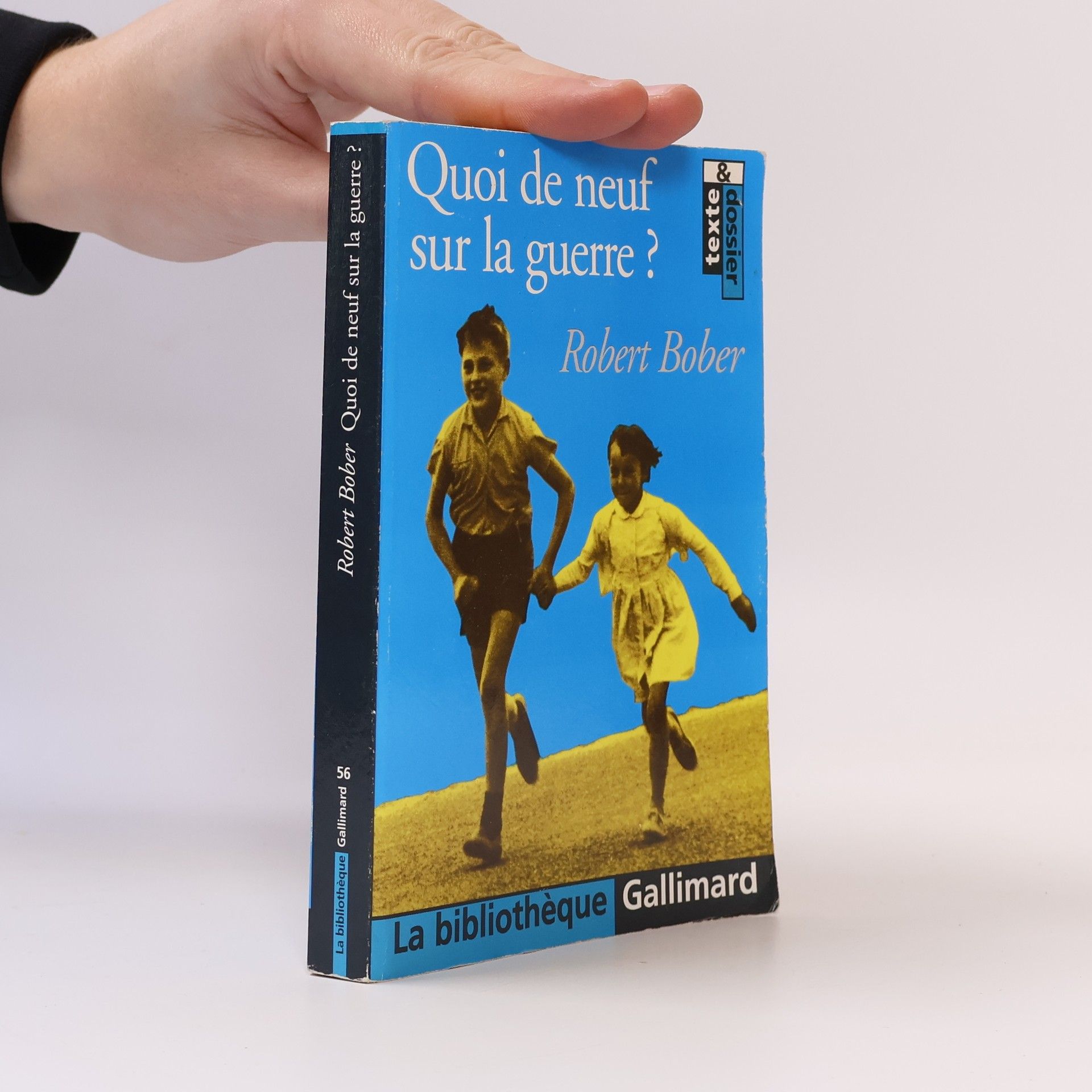 Robert Bober Quoi de neuf sur la guerre ?