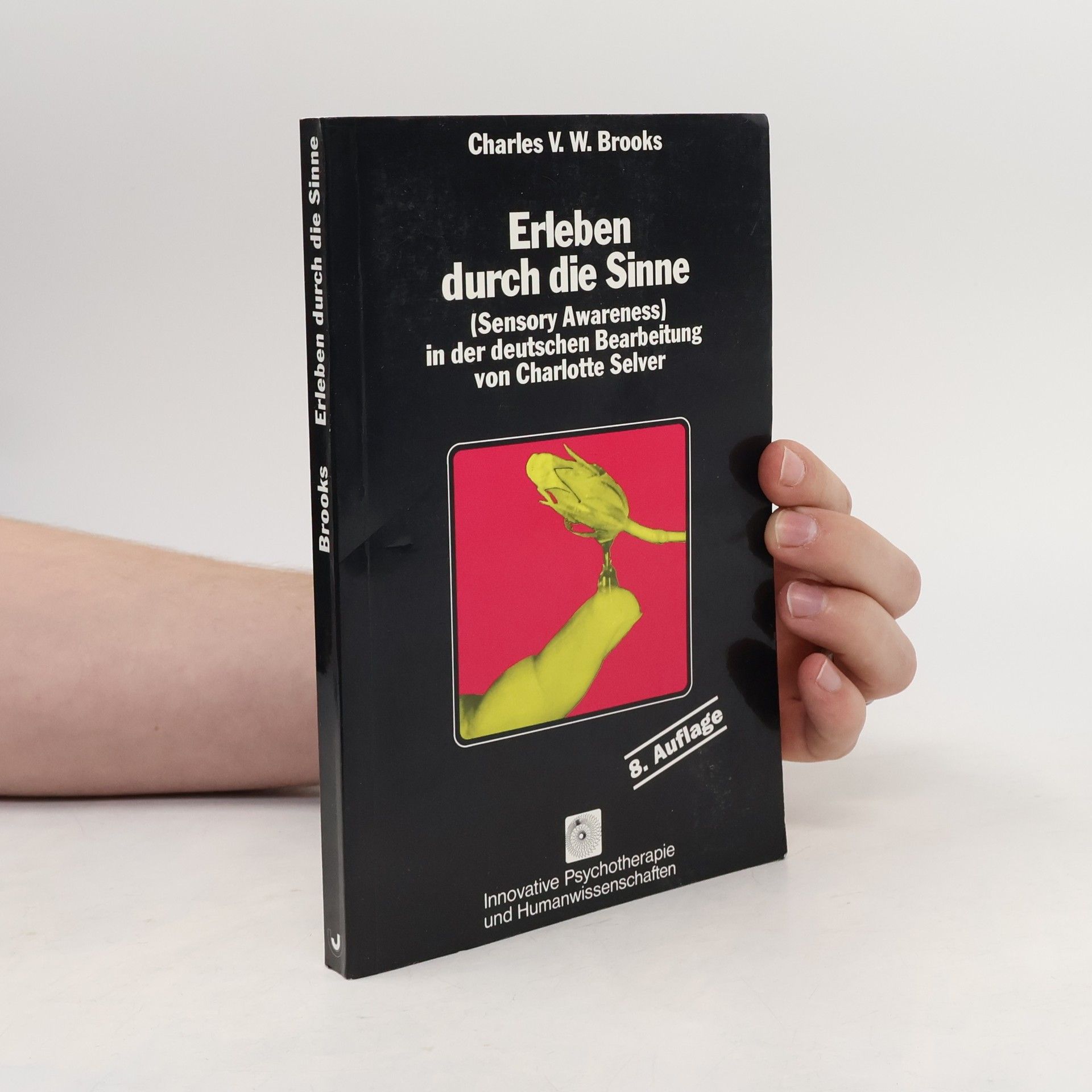 Charles V. W. Brooks Erleben durch die Sinne