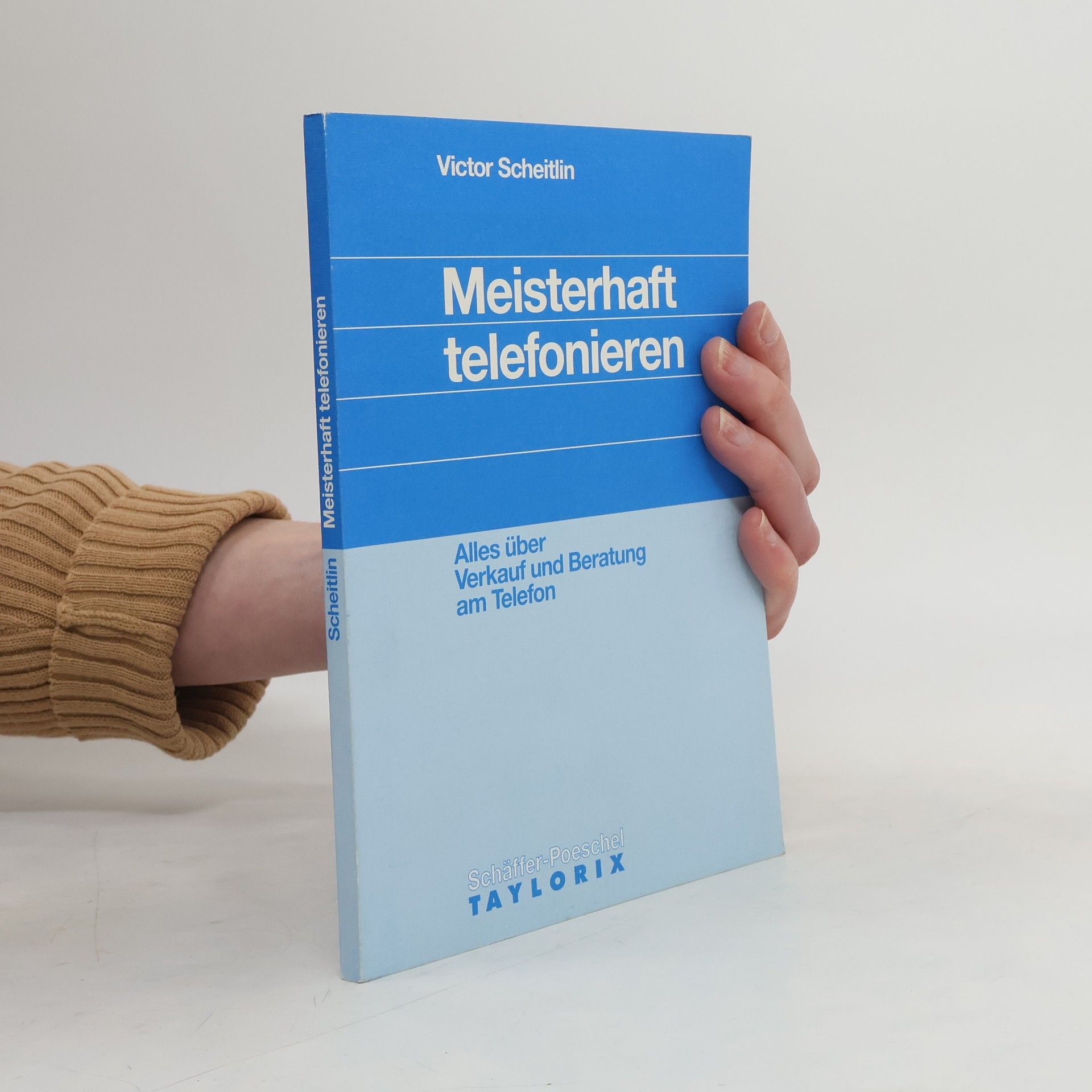 Victor Scheitlin Meisterhaft telefonieren