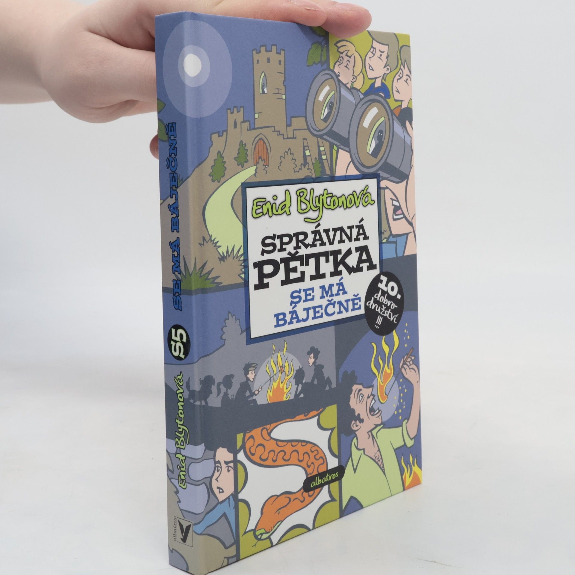 Enid Blyton Správná pětka se má báječně