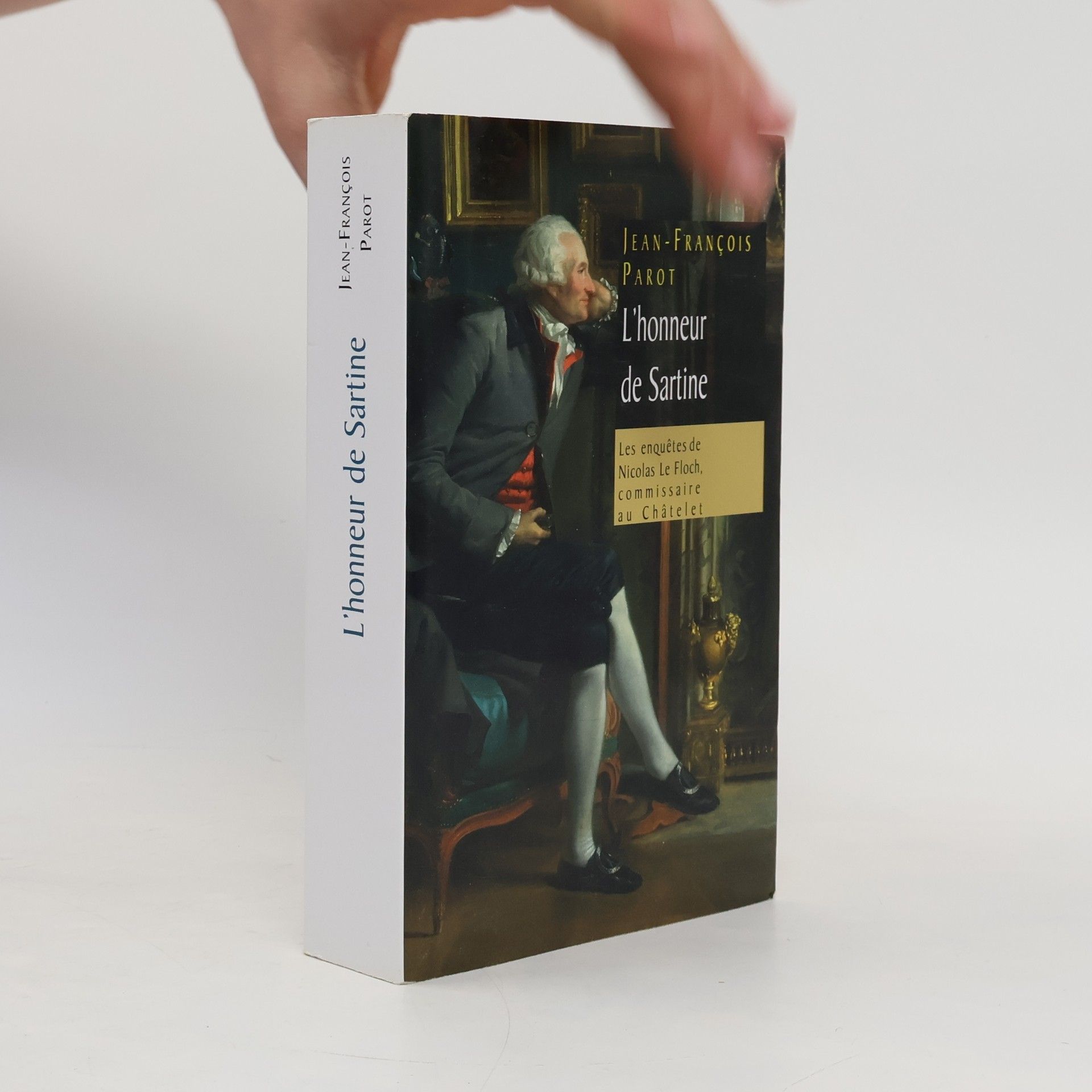 Jean-François Parot L'honneur de Sartine