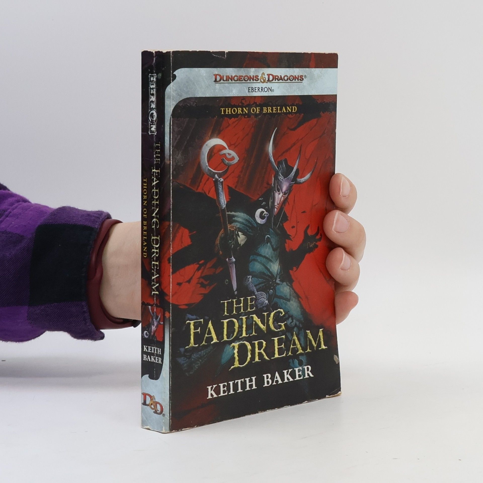 Keith Baker Dungeons & Dragons: Eberron: The Fading Dream