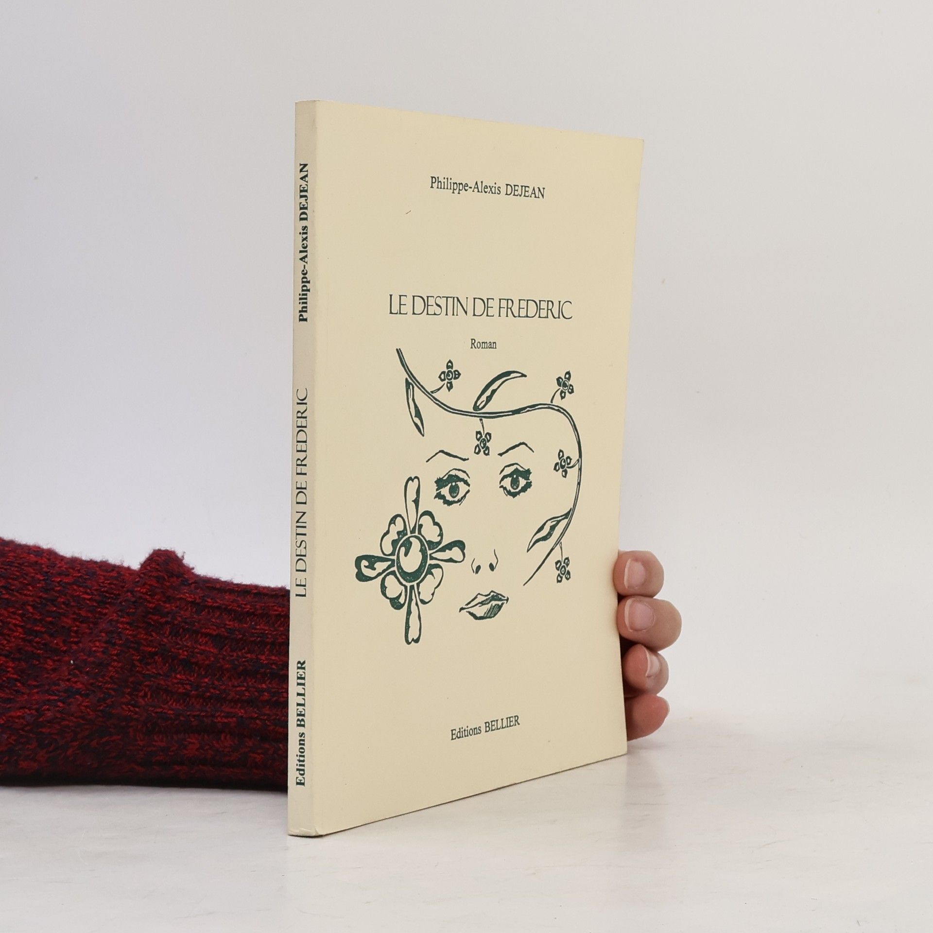 Philippe-Alexis Dejean Le destin de Frédéric