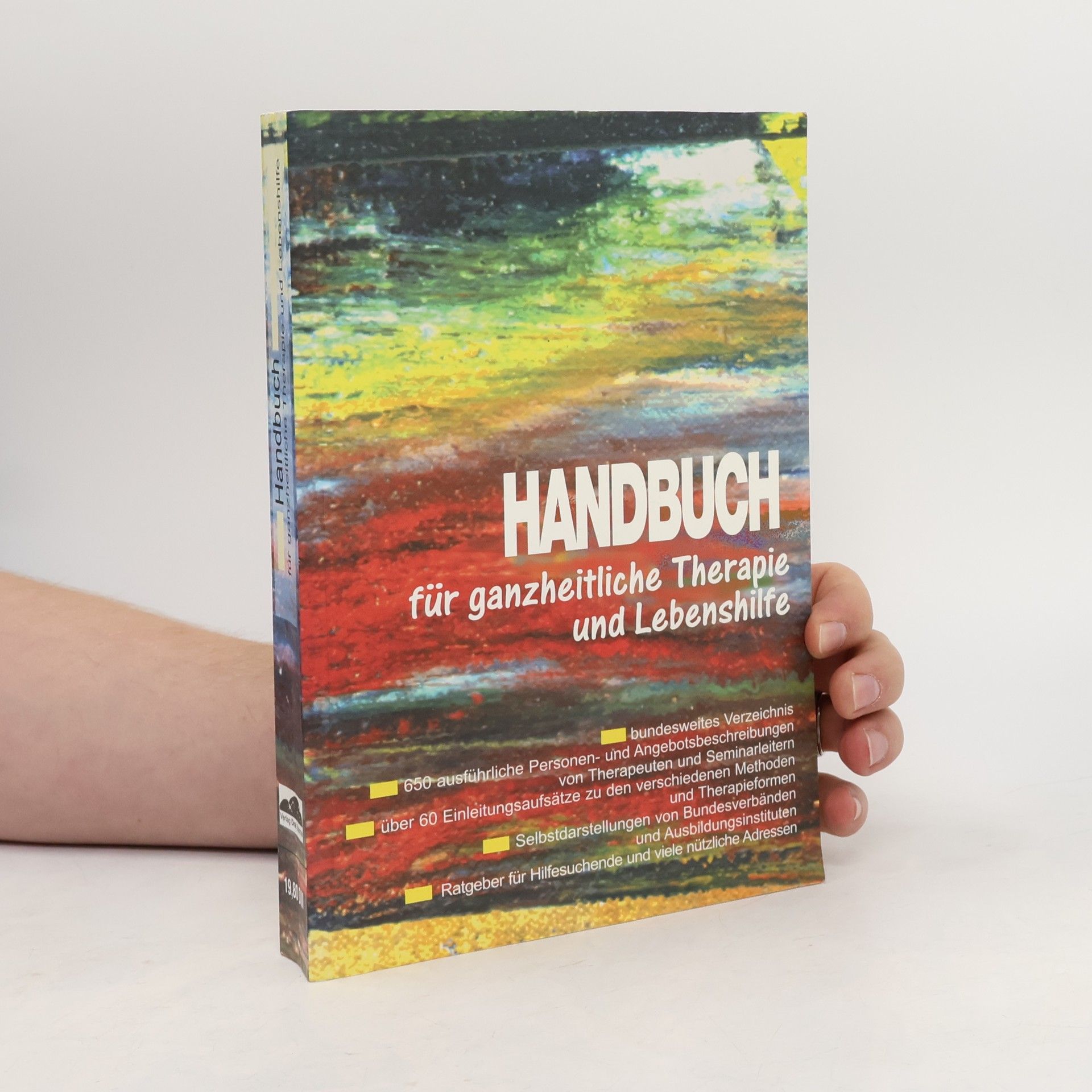 Handbuch für ganzheitliche Therapie und Lebenshilfe