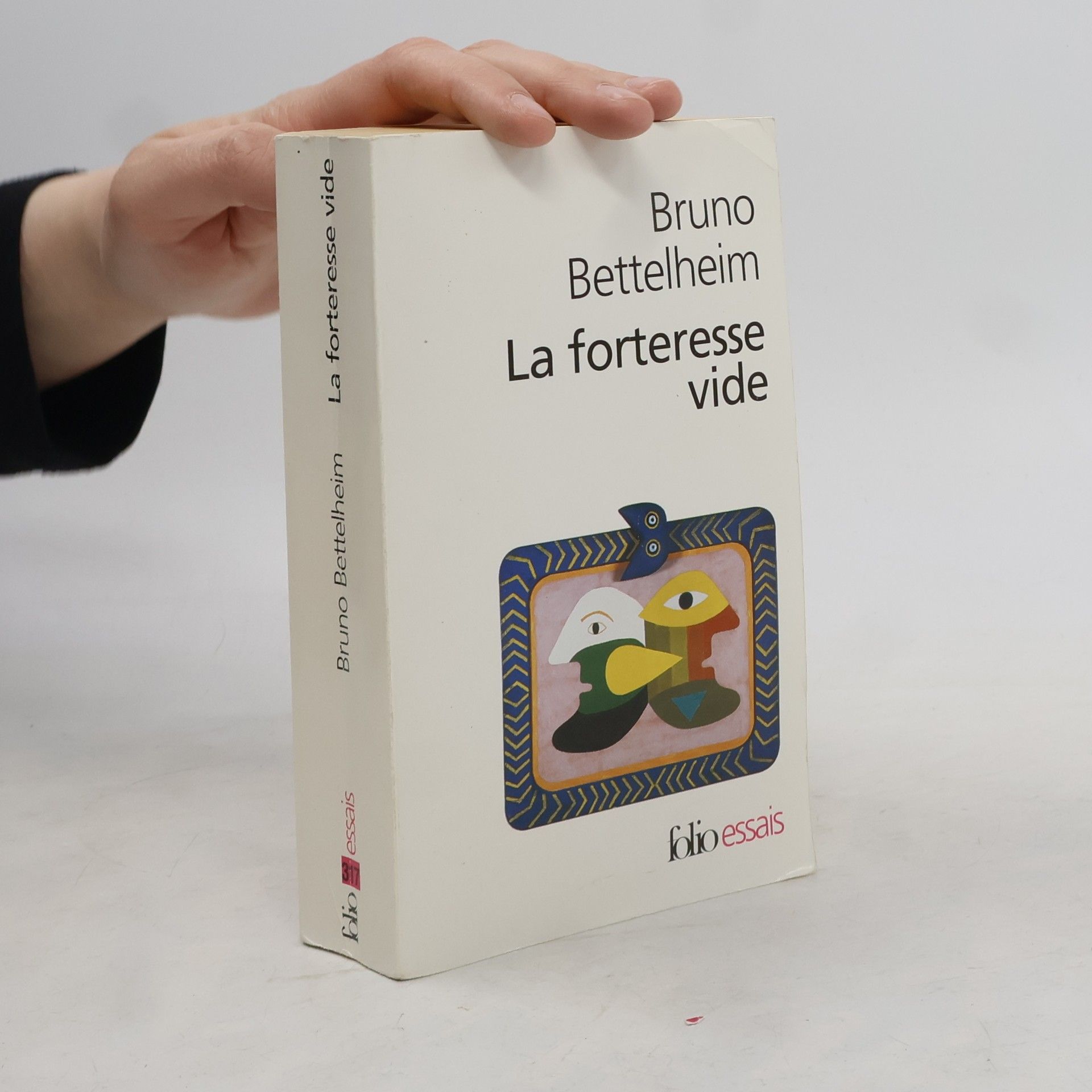Bruno Bettelheim La Forteresse vide