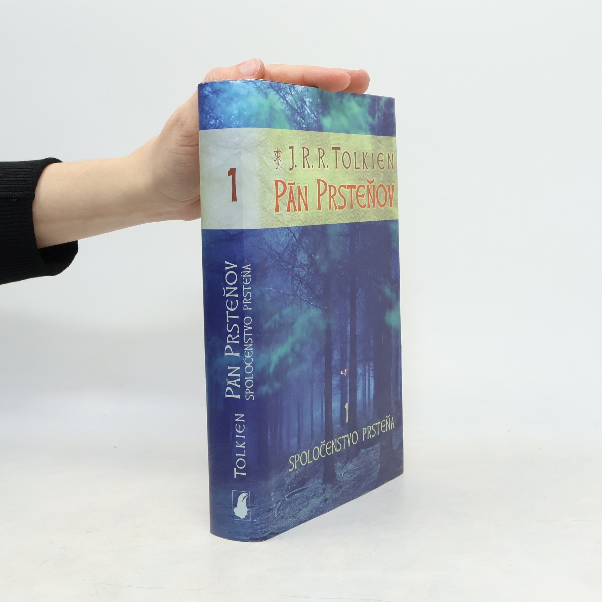 J. R. R. Tolkien Pán prsteňov 1. Spoločenstvo prsteňa