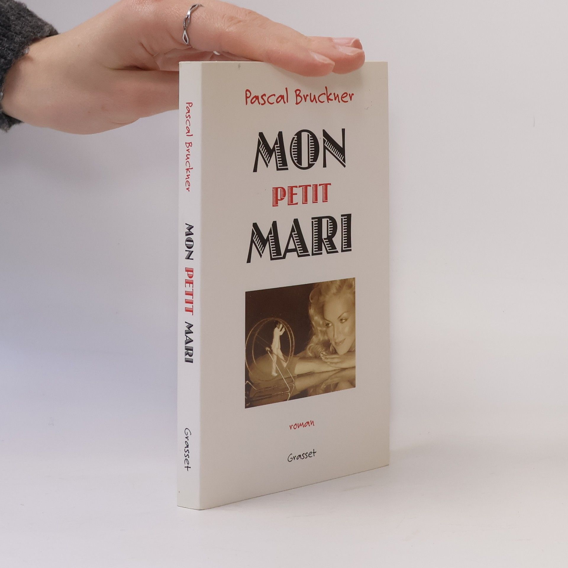 Pascal Bruckner Mon petit mari