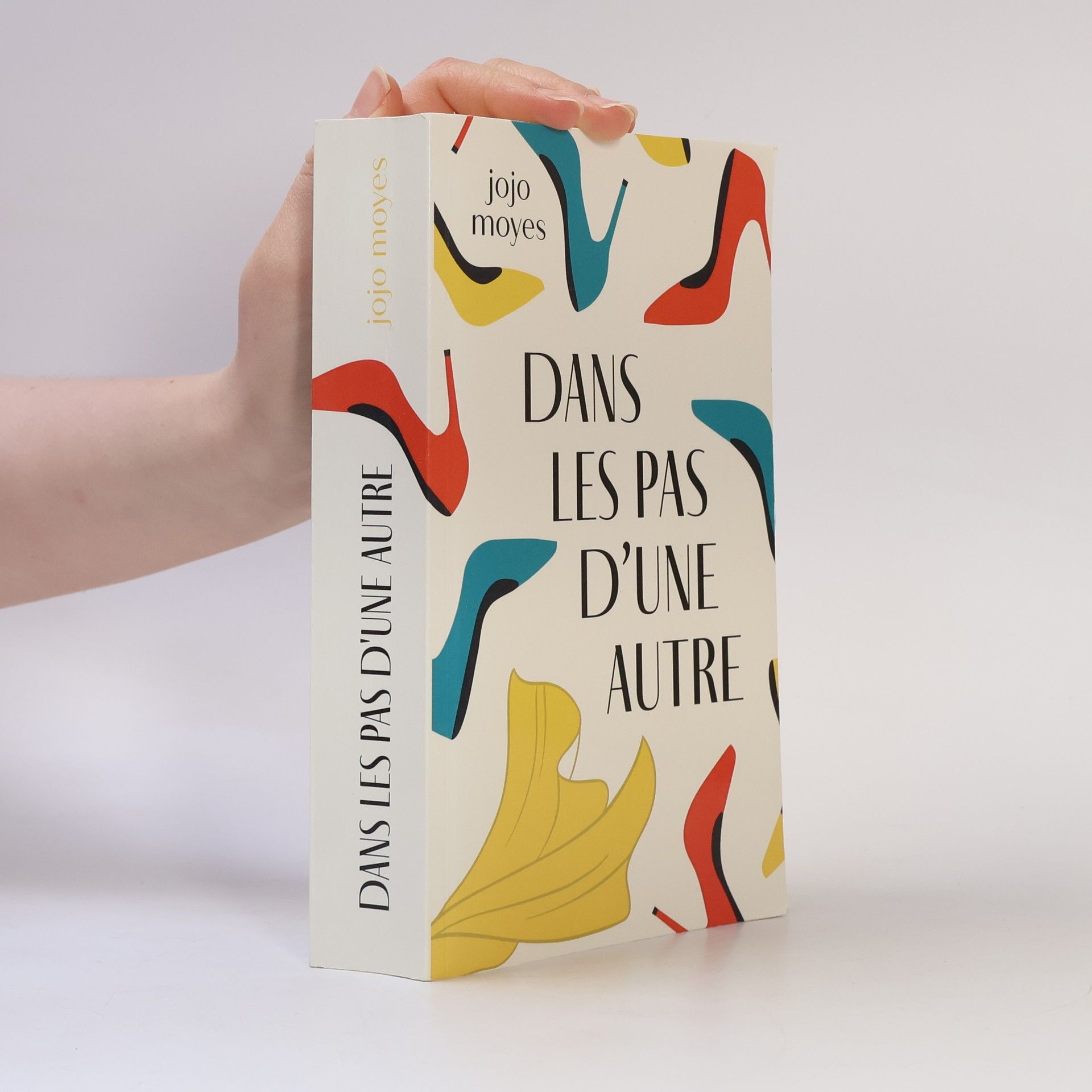 Jojo Moyes Dans les pas d'une autre