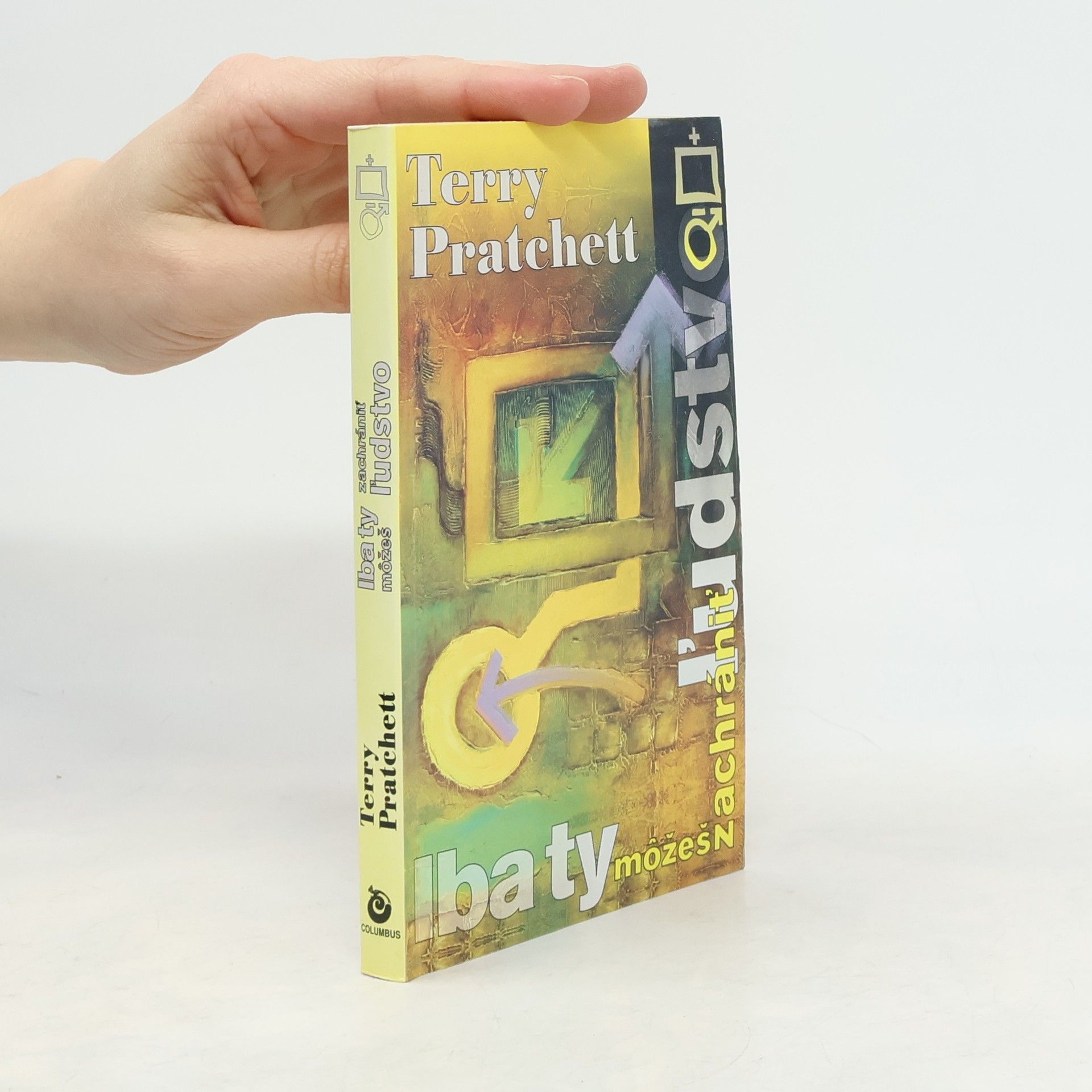 Terry Pratchett Iba ty možeš zachrániť ľudstvo