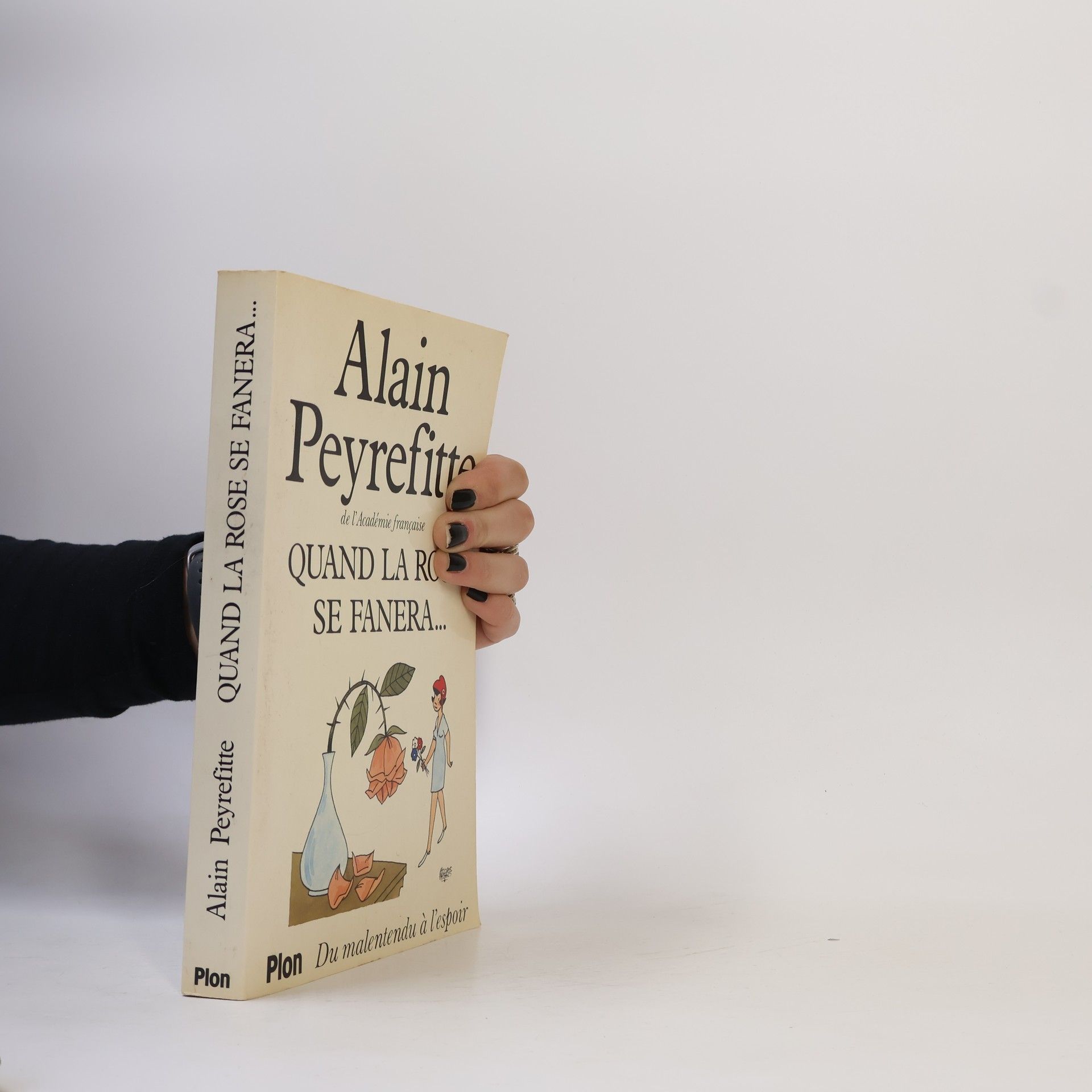 Alain Peyrefitte Quand la rose se fanera--