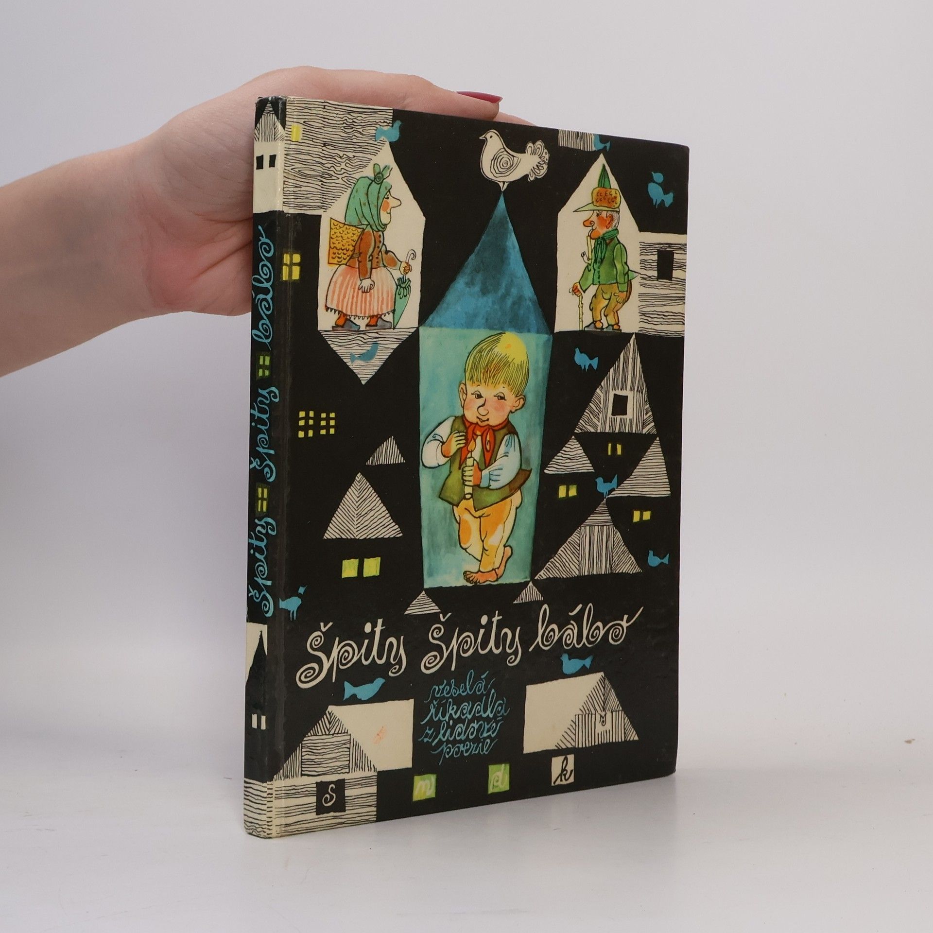 Kolektiv autorů Špity špity bábo